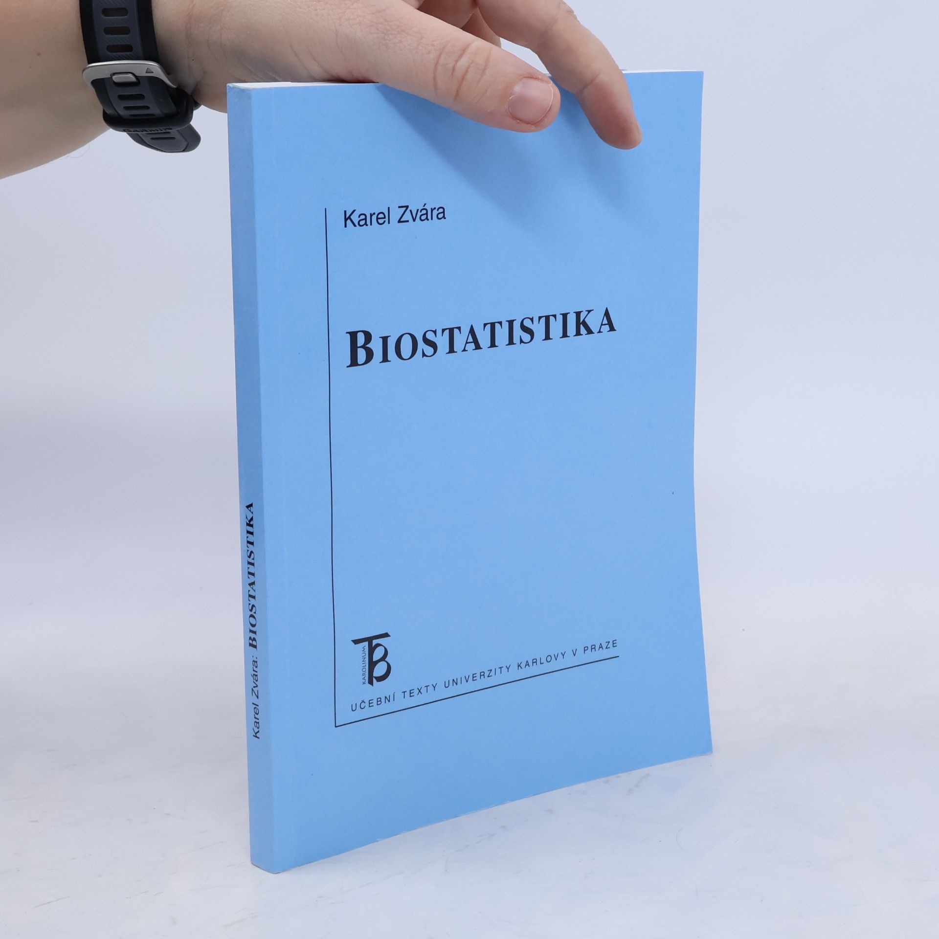 Karel Zvára Biostatistika