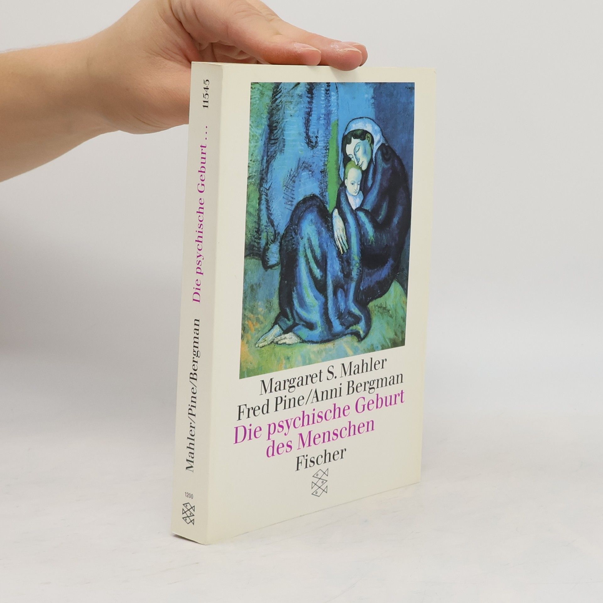 Margaret S. Mahler Die psychische Geburt des Menschen