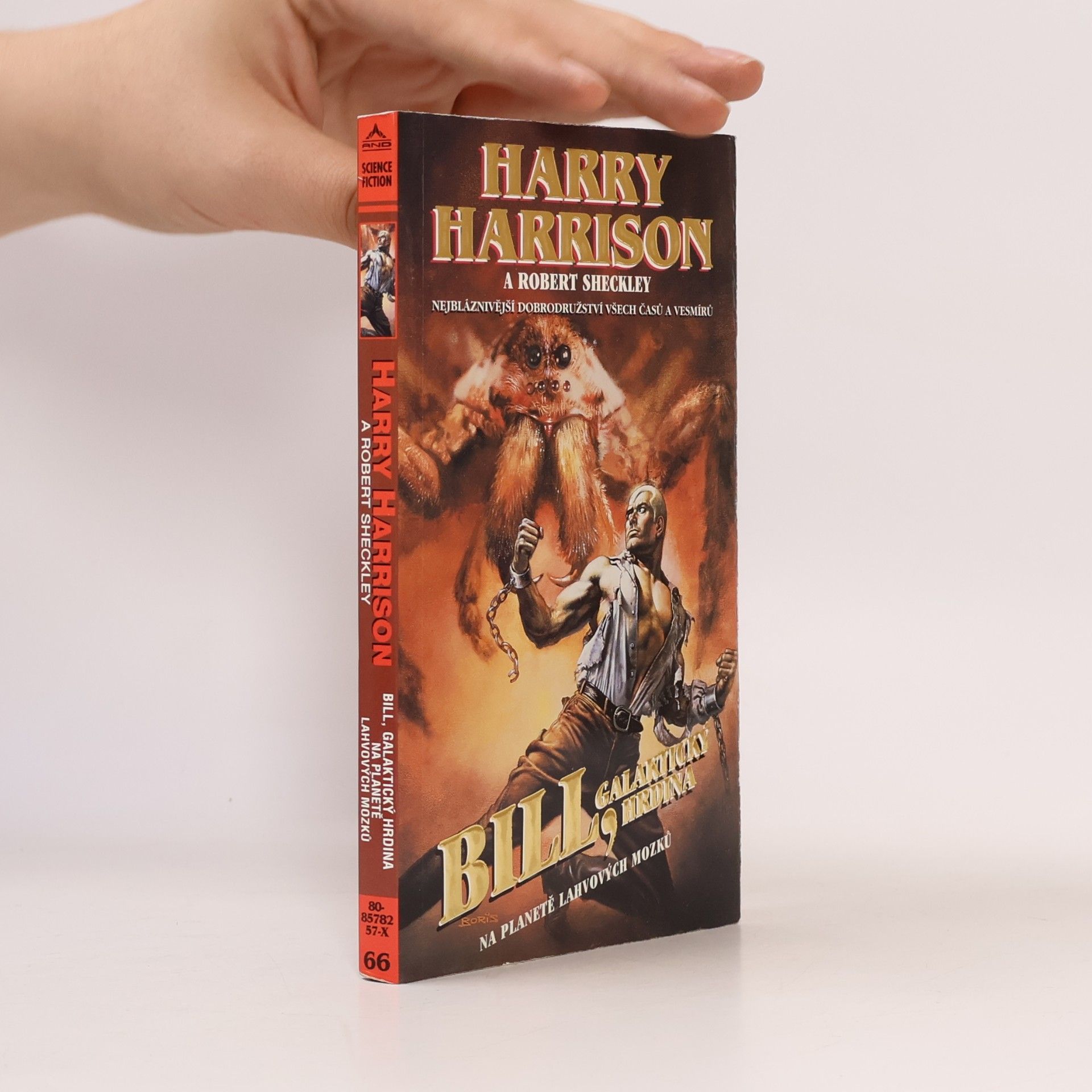 Harry Harrison Bill, galaktický hrdina. Na planetě lahvových mozků.