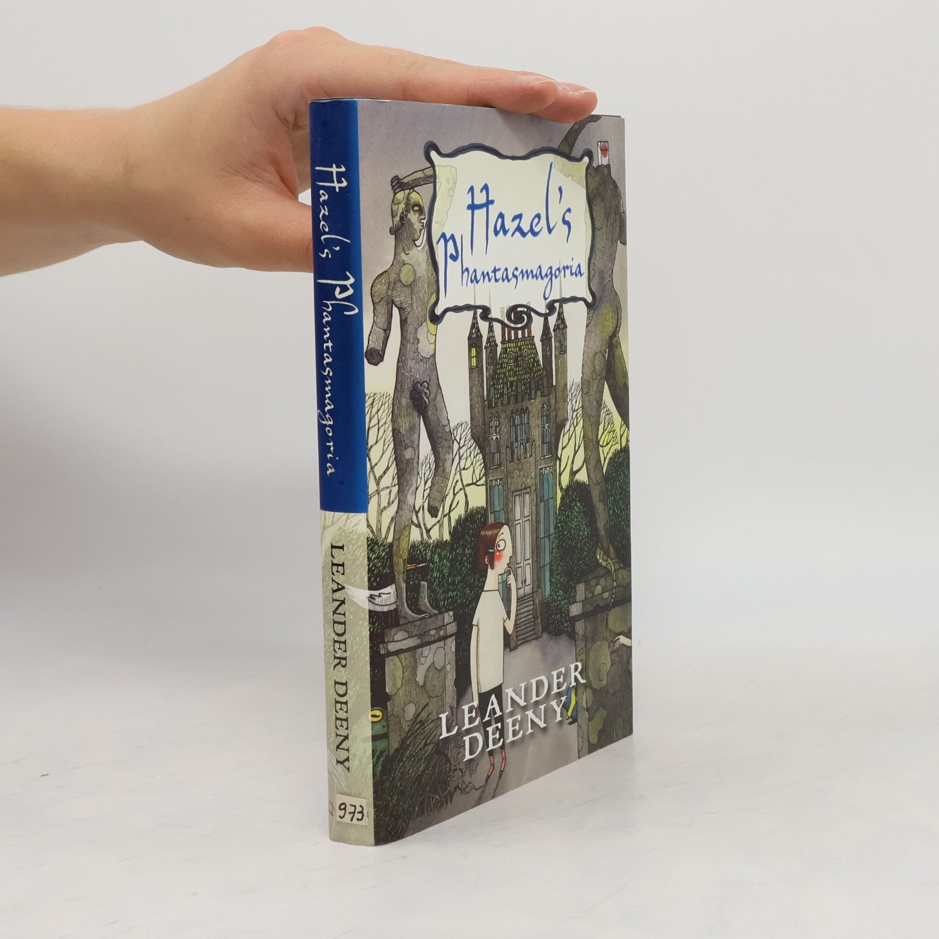 Leander Deeny Hazel's Phantasmagoria