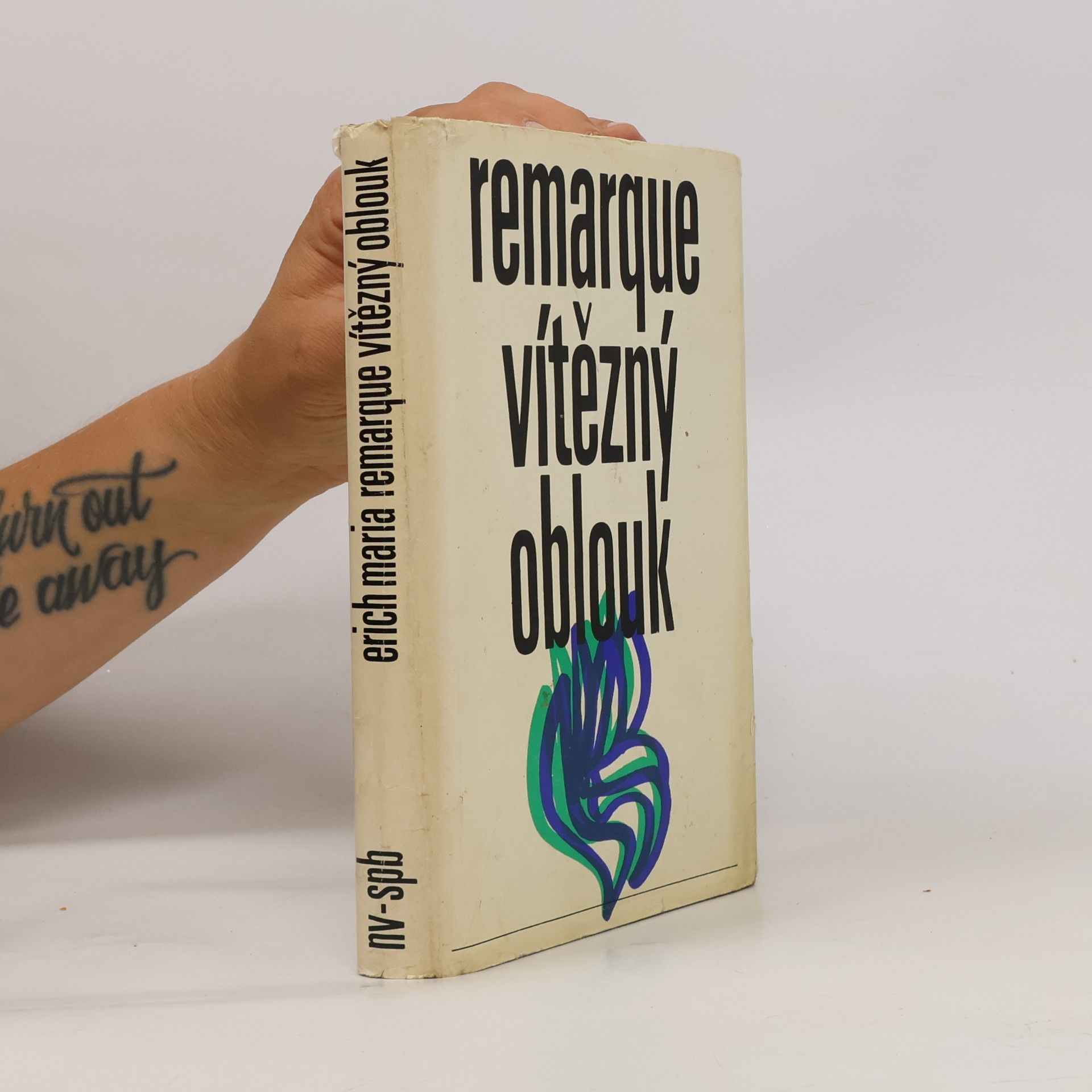 Erich Maria Remarque Vítězný oblouk
