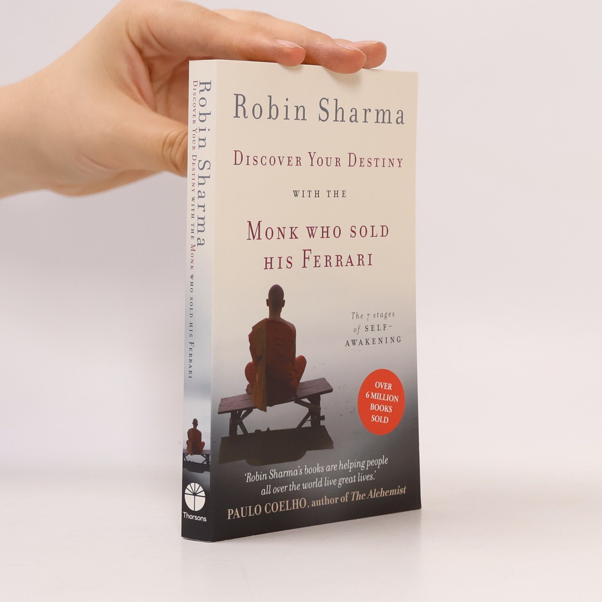 Robin Sharma Discover your destiny with the monk who sold his Ferrari