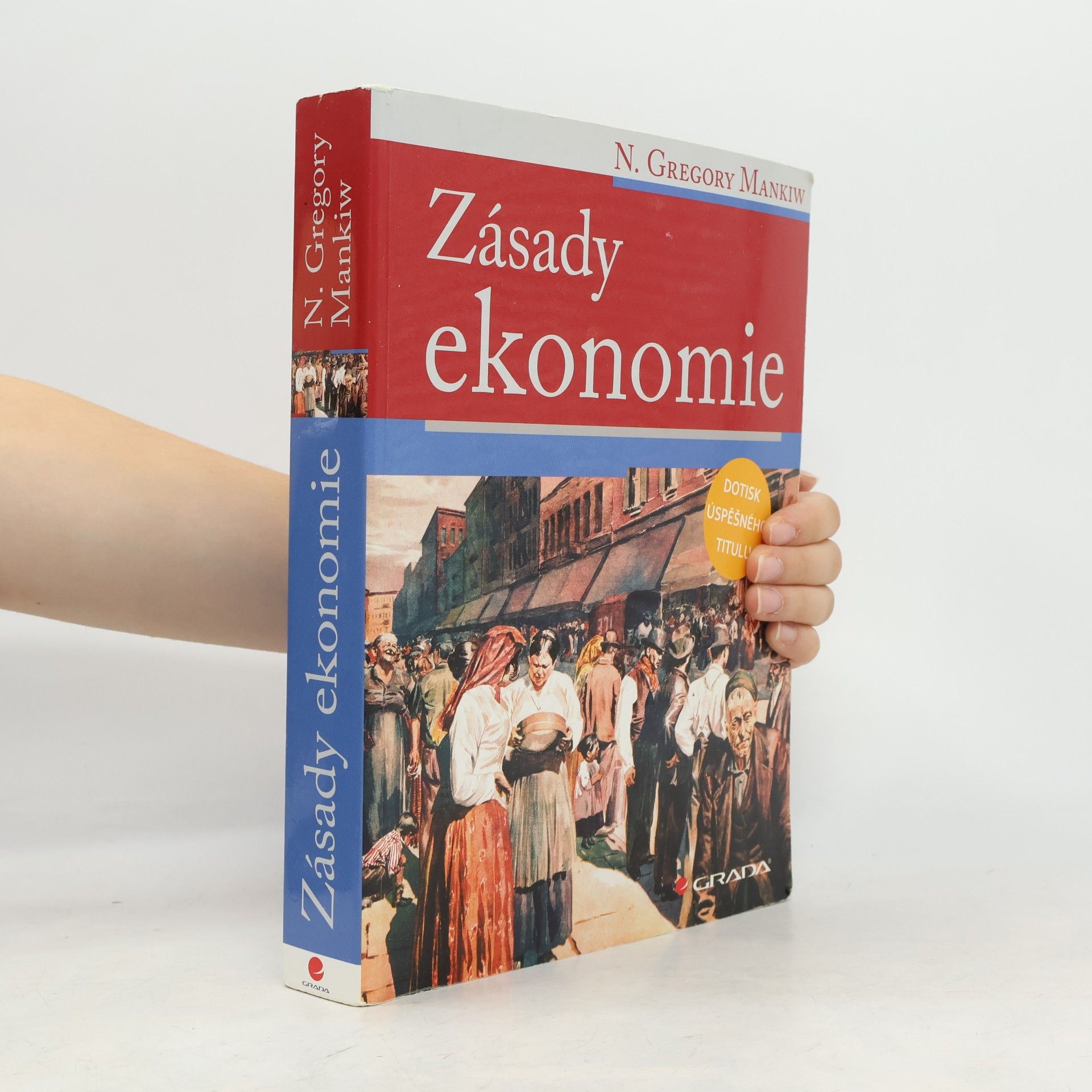N. Gregory Mankiw Zásady ekonomie