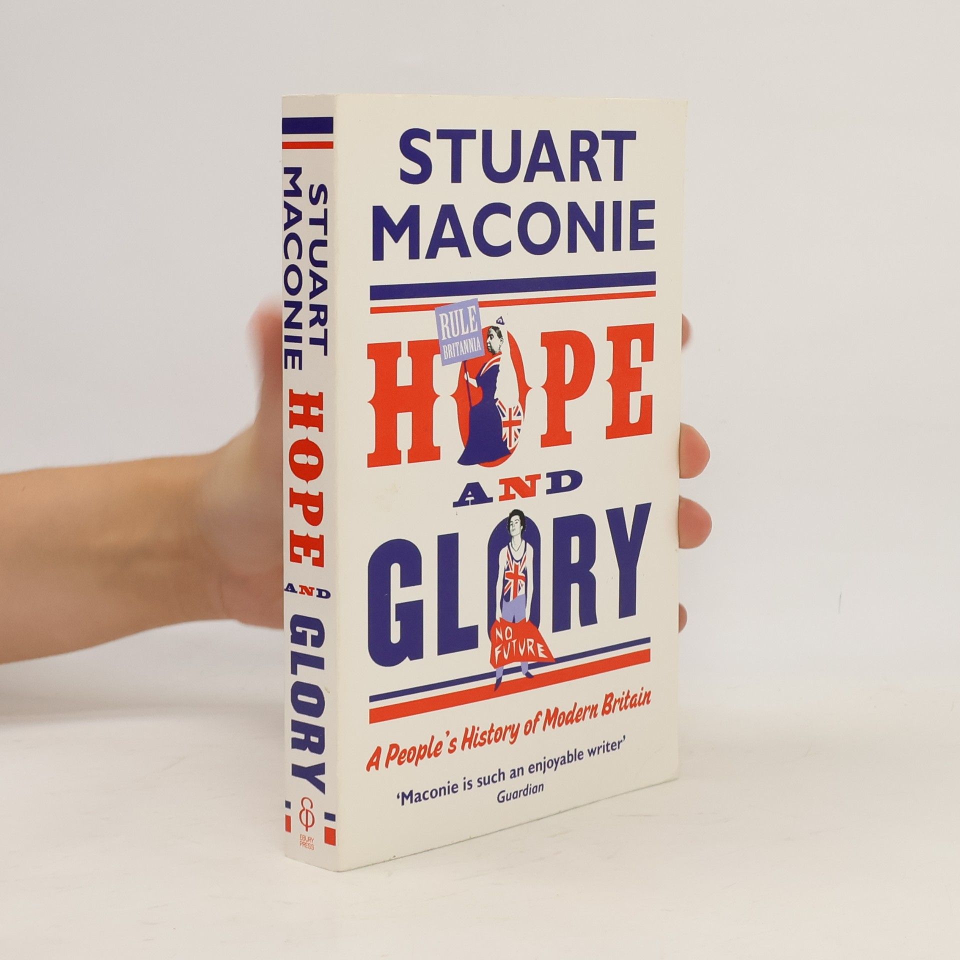 Stuart Maconie Hope and Glory