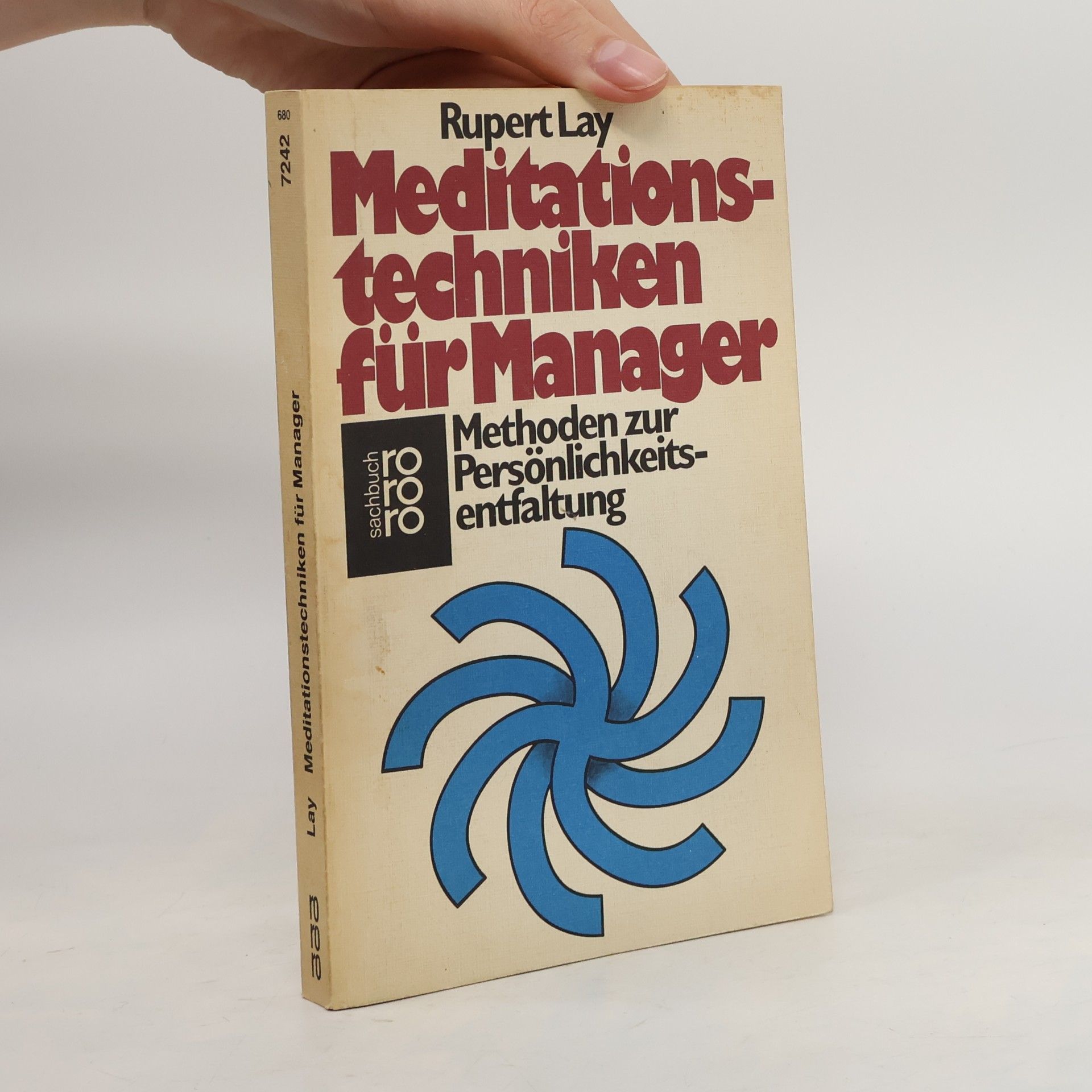 Rupert Lay rororo: Meditationstechniken für Manager