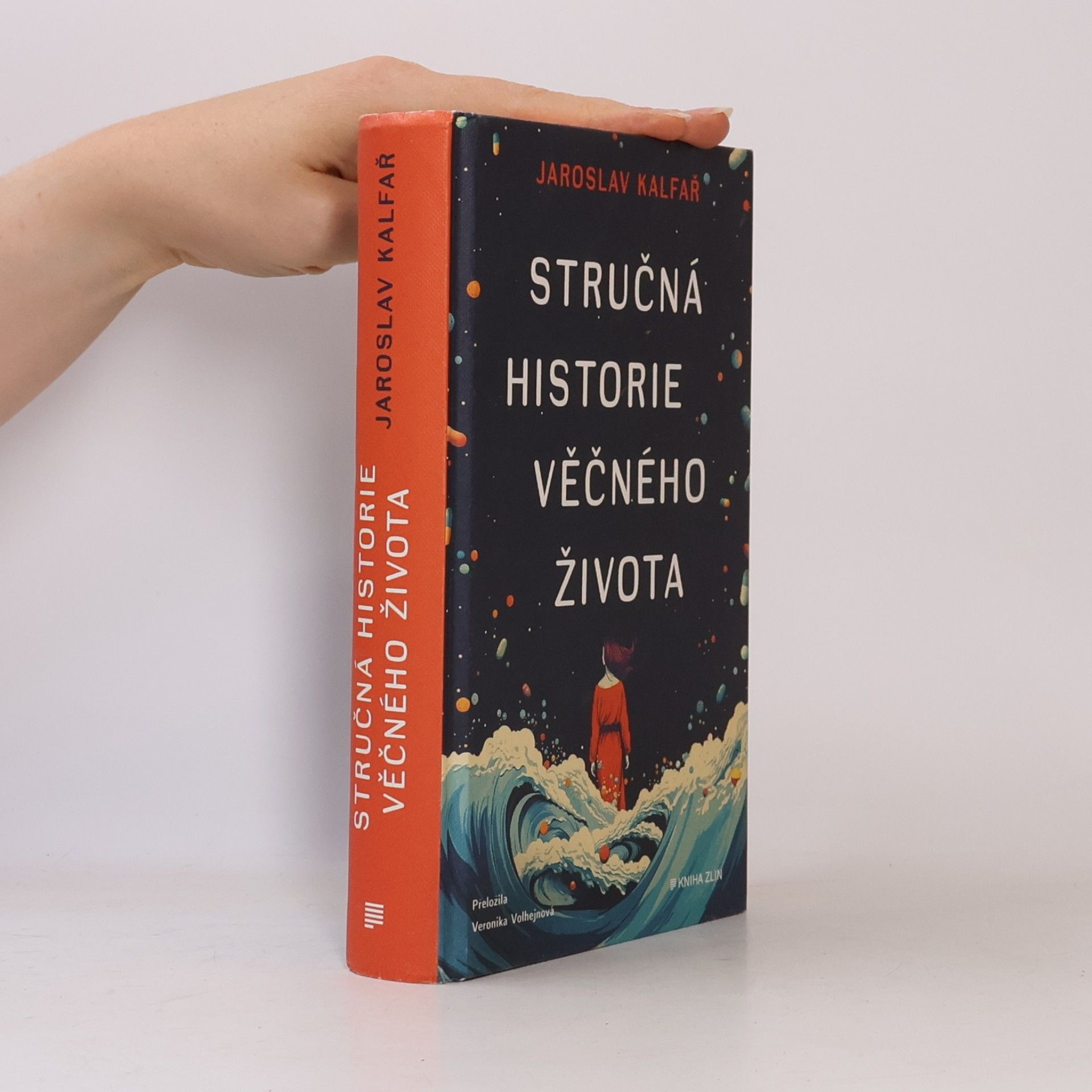 Jaroslav Kalfar Stručná historie věčného života
