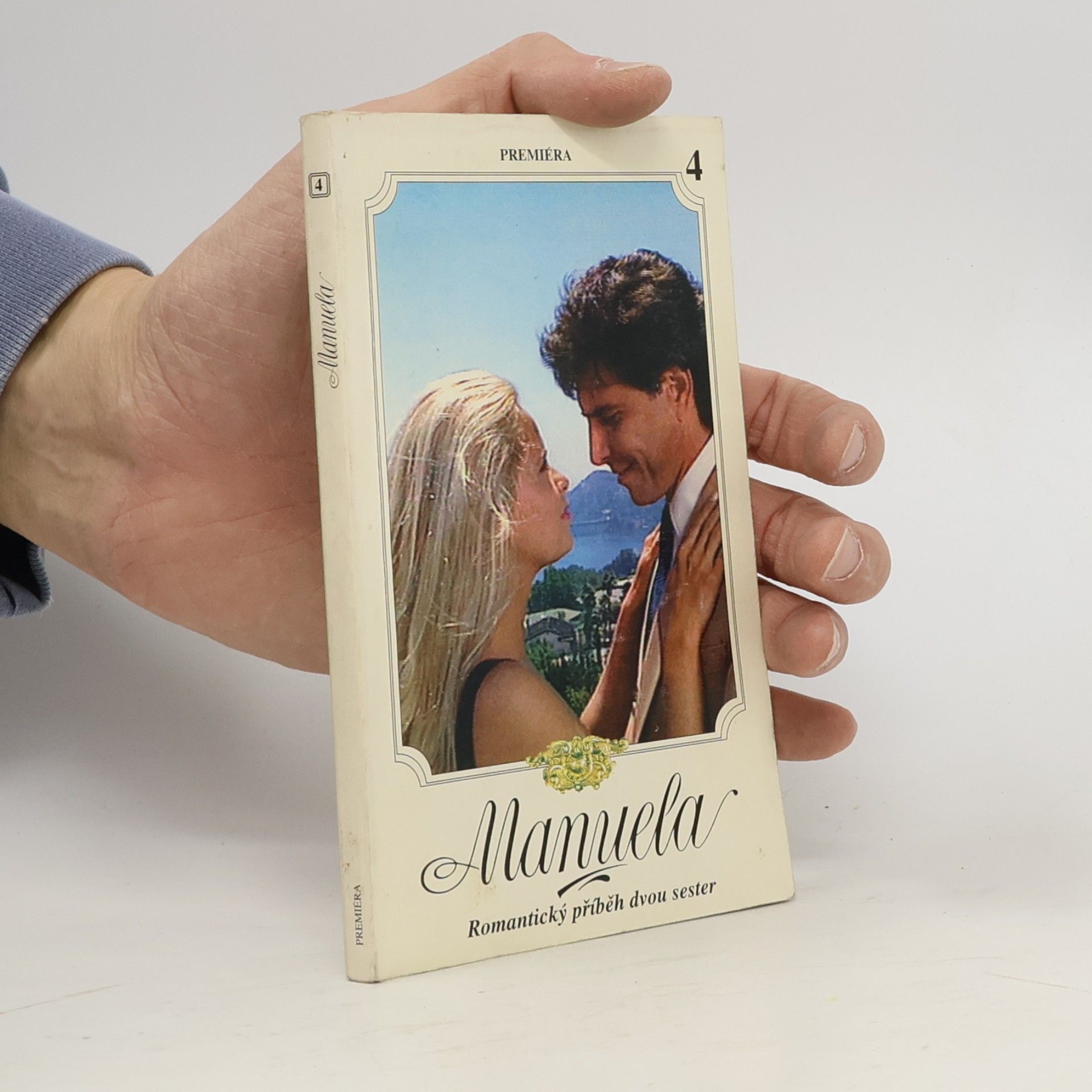 Autorenkollektiv Manuela 4. Romantický příběh dvou sester