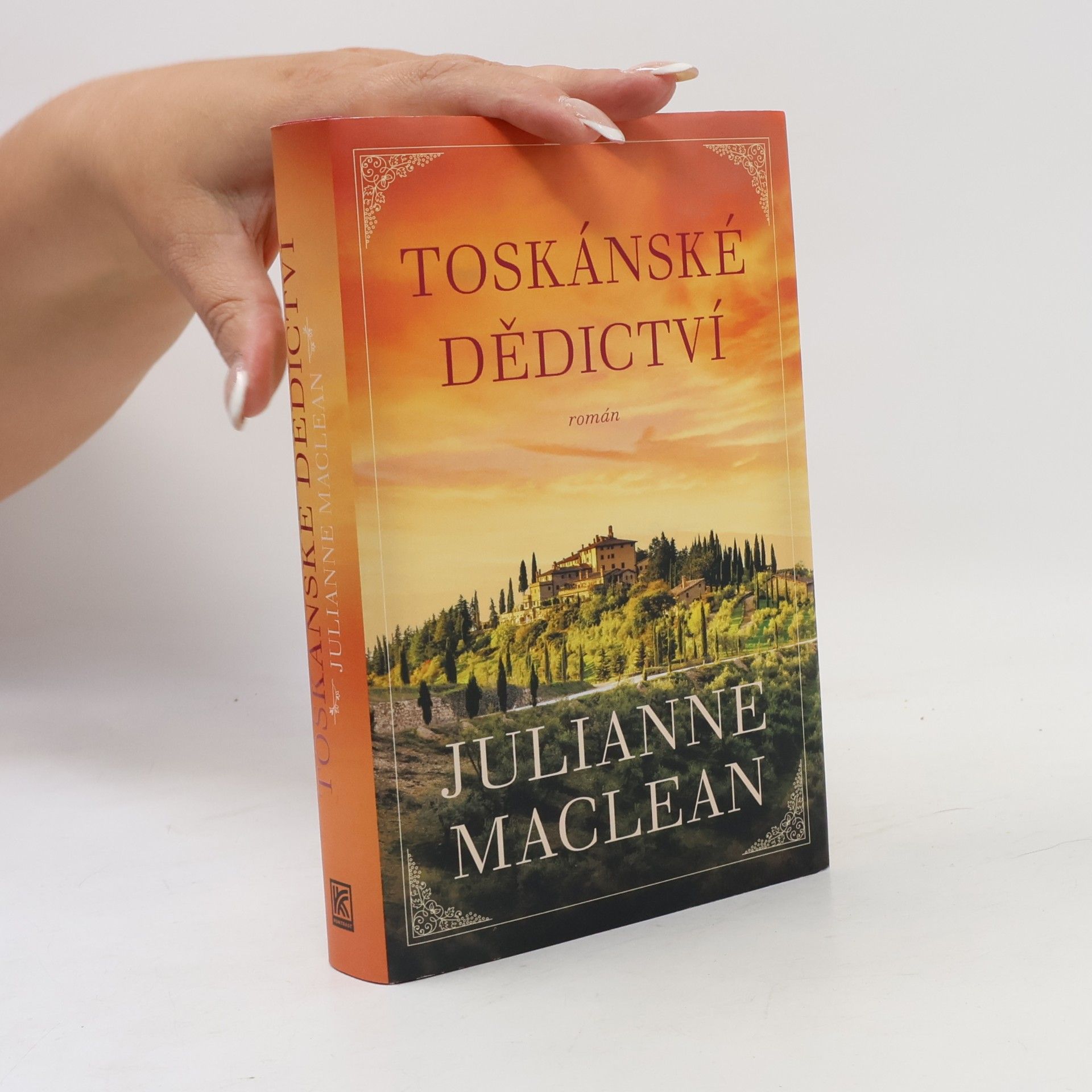Julianne MacLean Toskánské dědictví