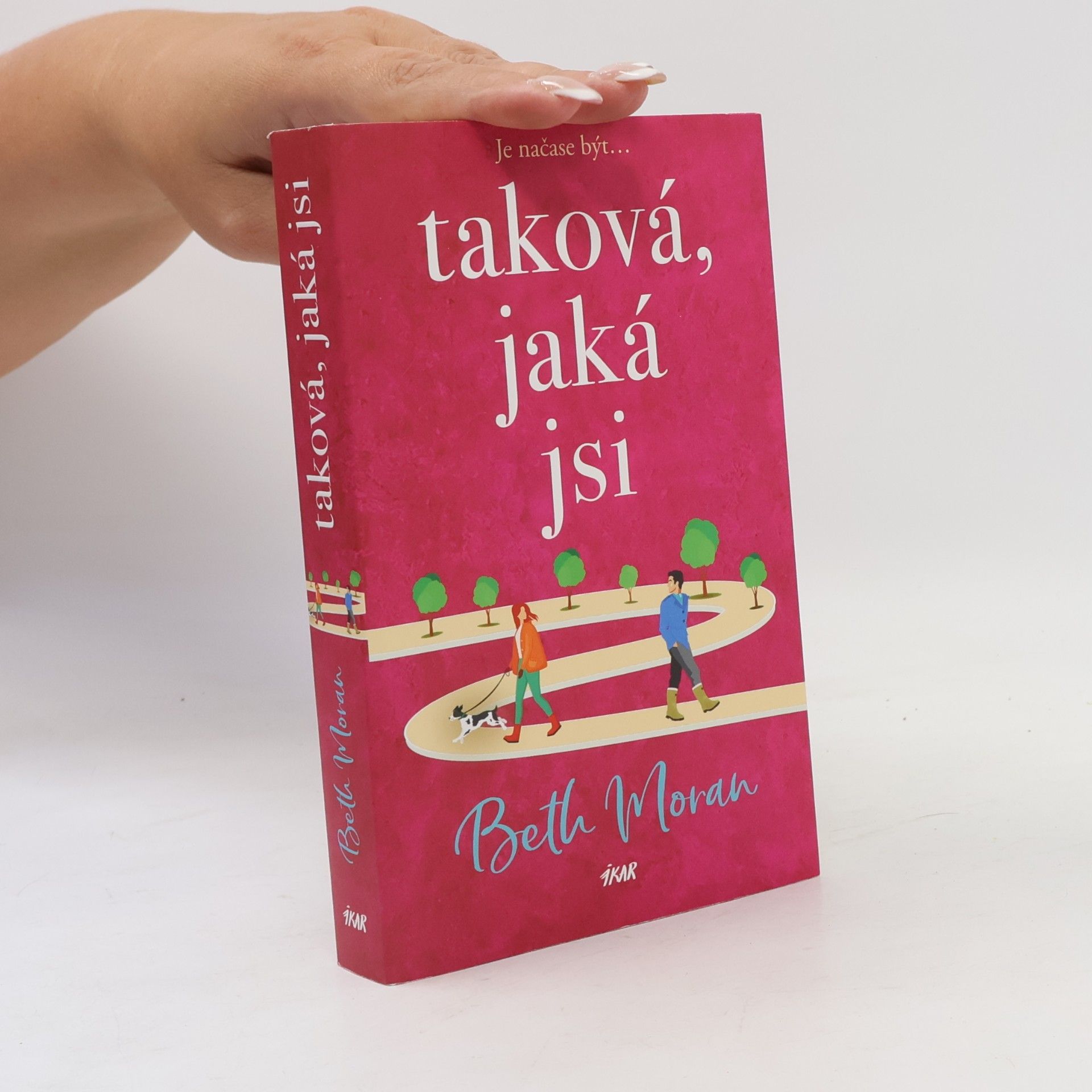 Beth Moran Taková, jaká jsi