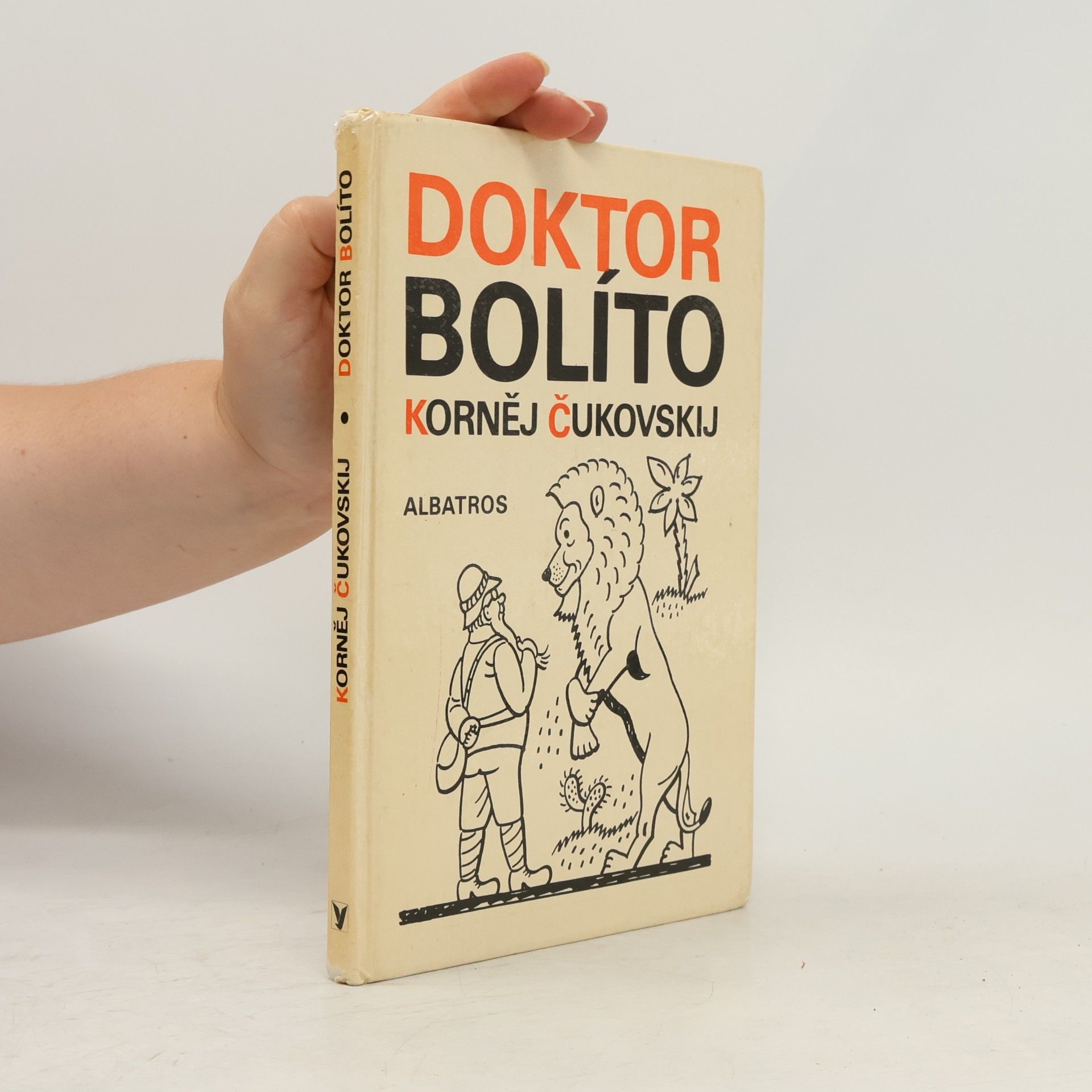 Kornej Ivanovič Čukovskij Doktor Bolíto