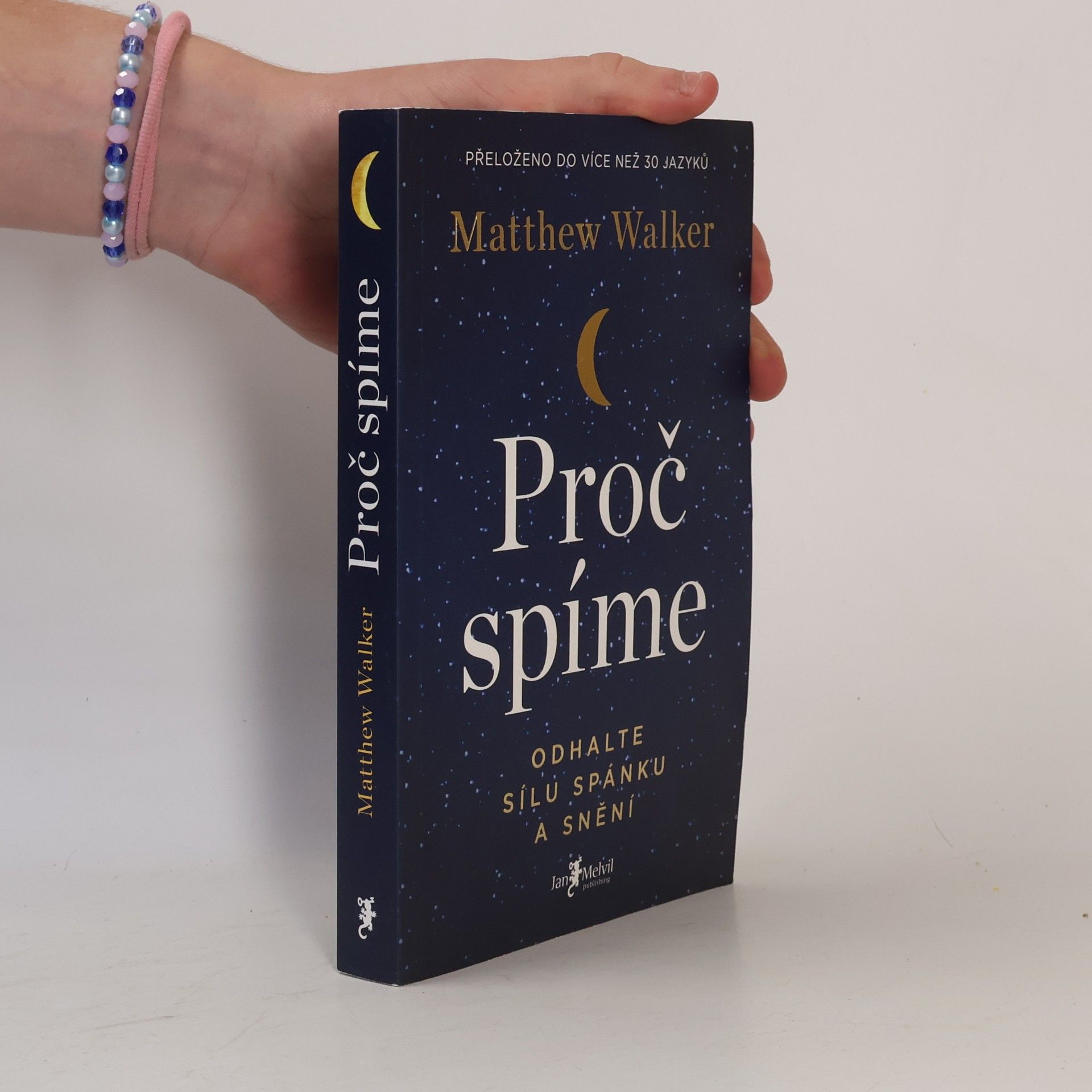 Matthew Walker Proč spíme