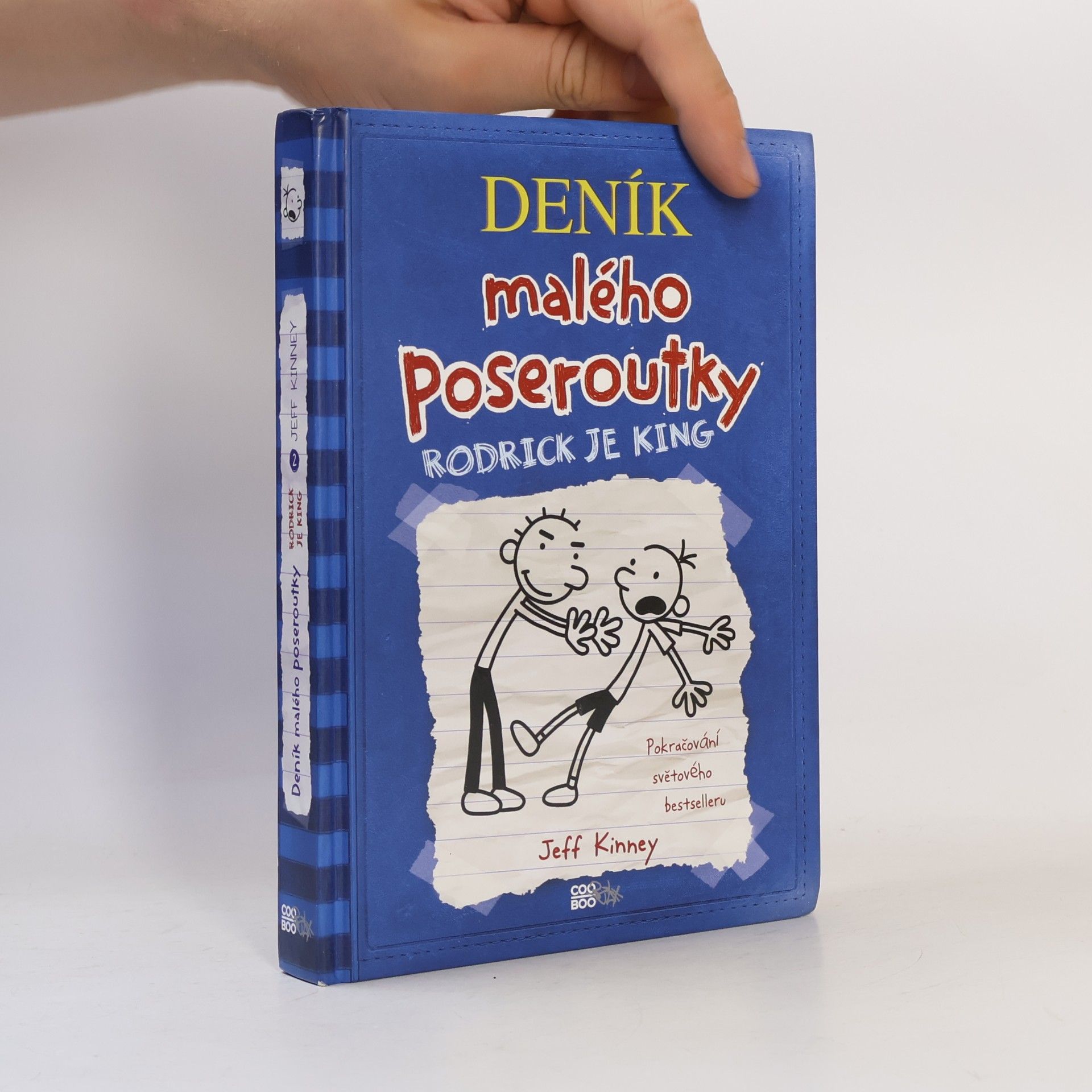 Jeff Kinney Deník malého poseroutky 2. Rodrick je king