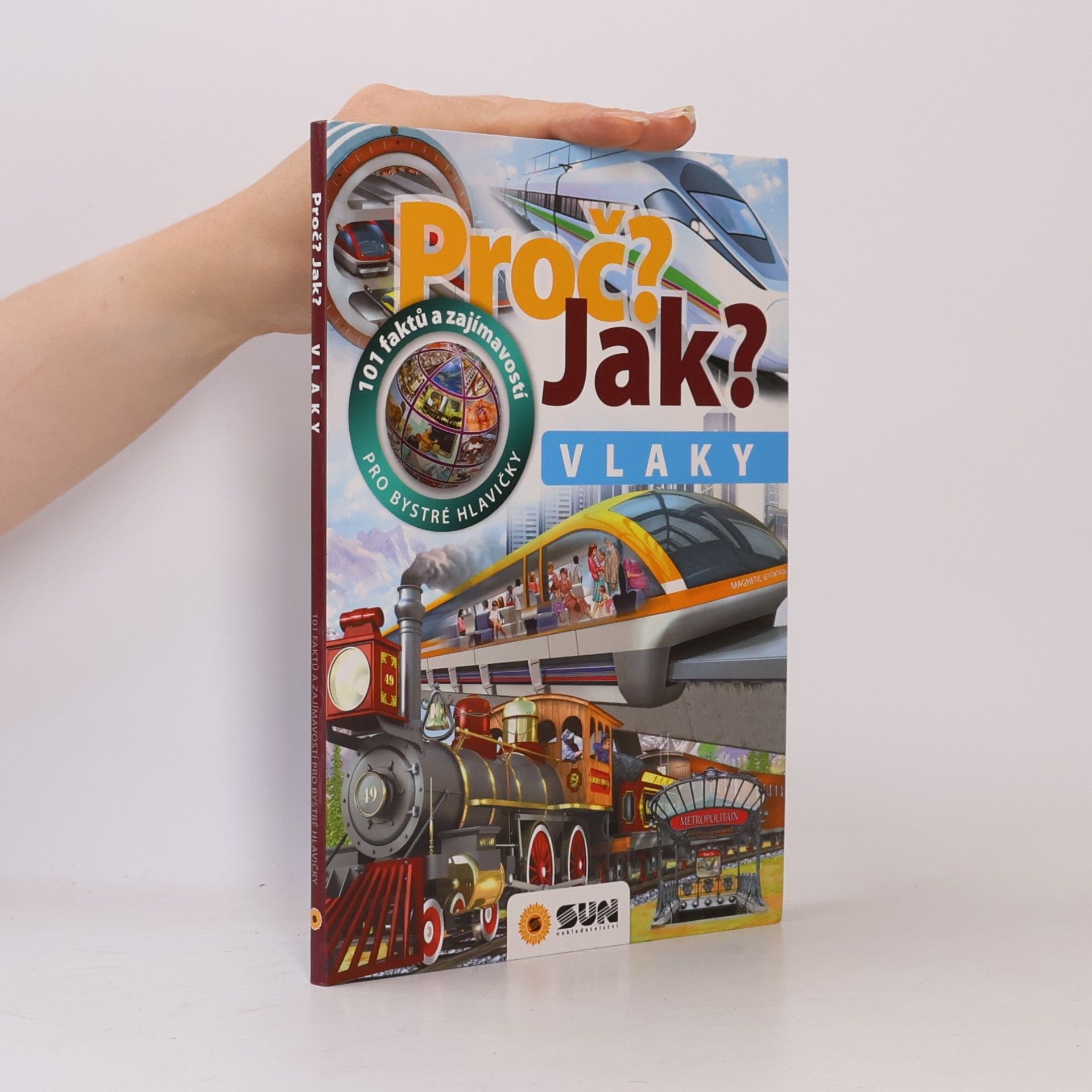 Various authors Proč? Jak? - Vlaky
