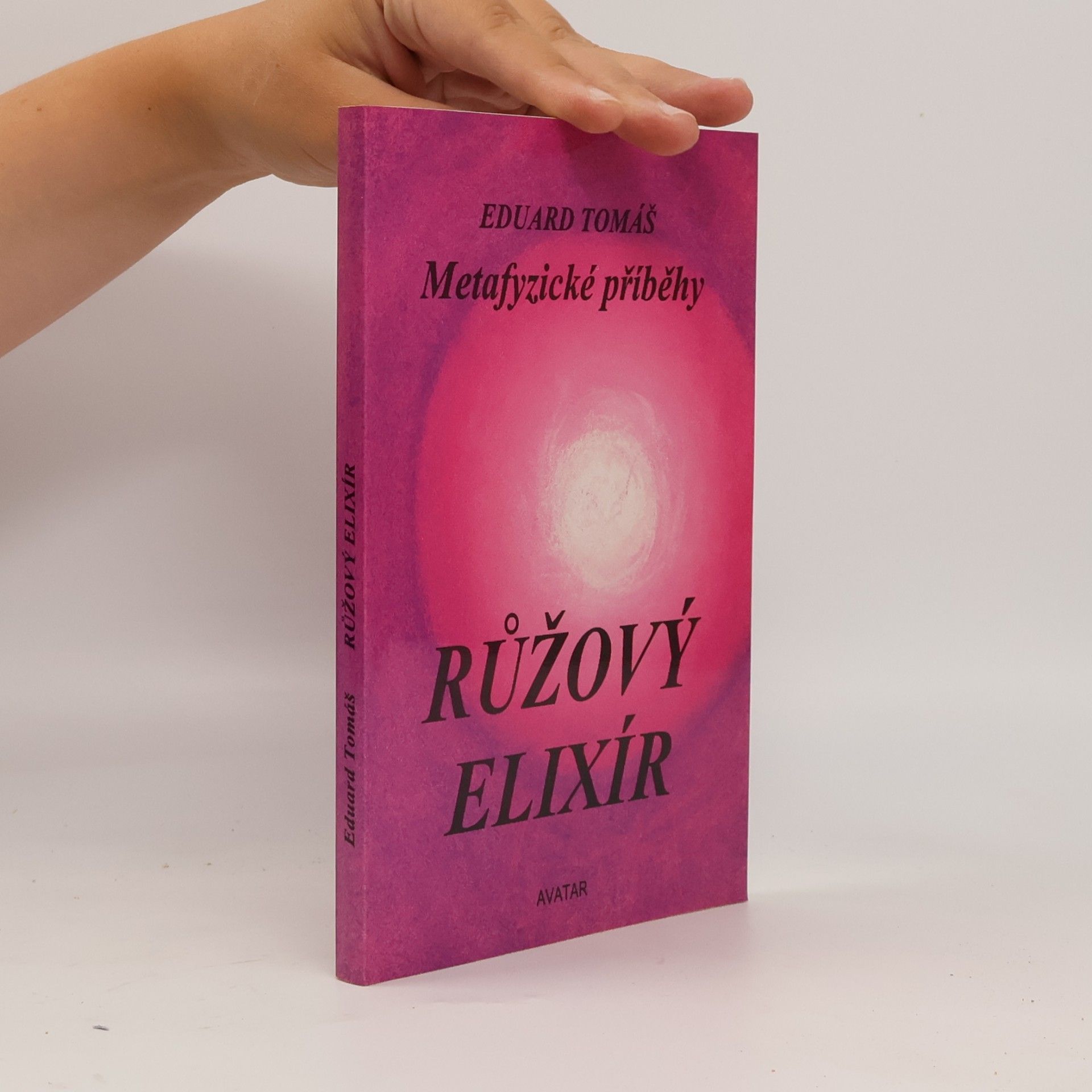 Metafyzické příběhy. III, Růžový elixír