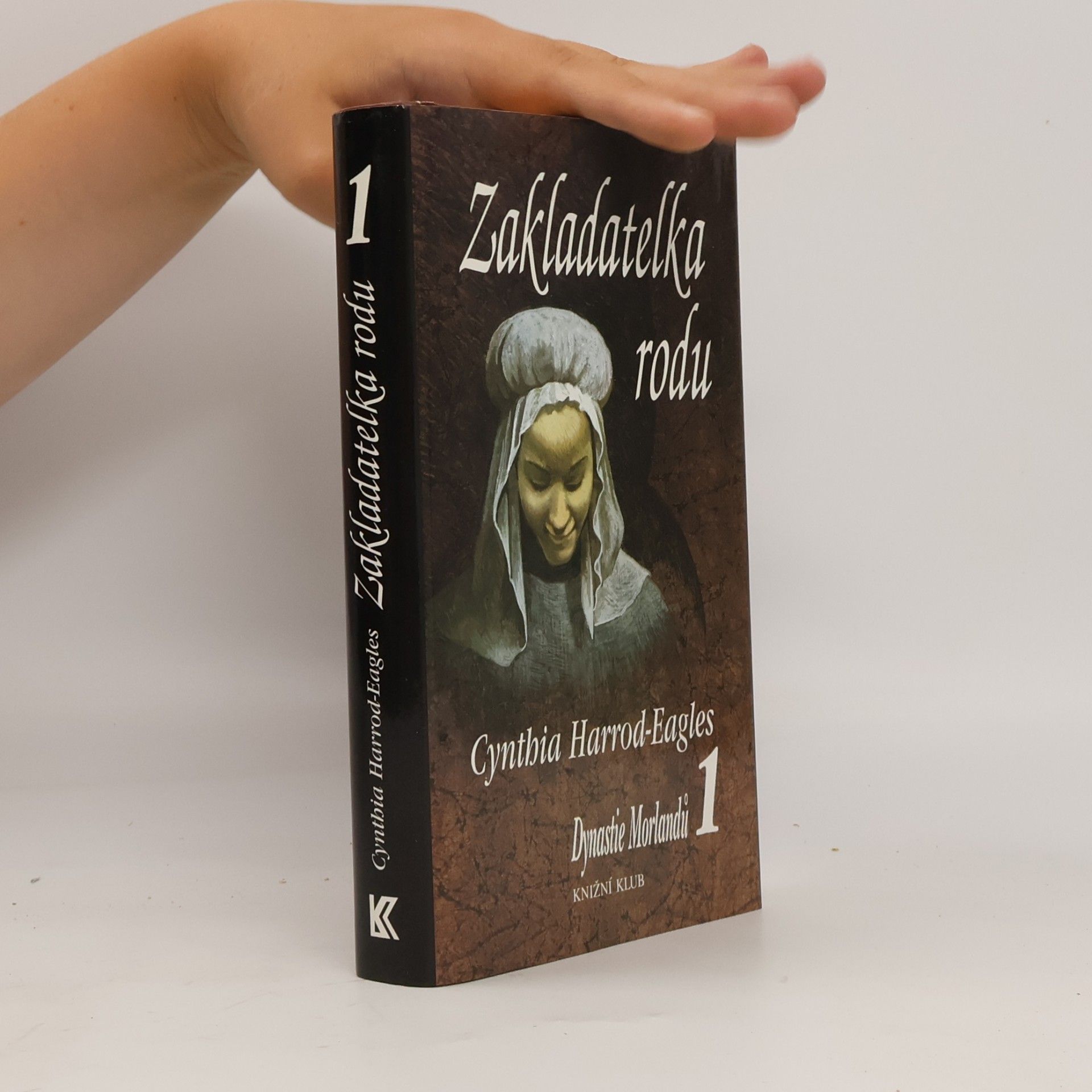 Cynthia Harrod-Eagles Dynastie Morlandů 1. Zakladatelka rodu