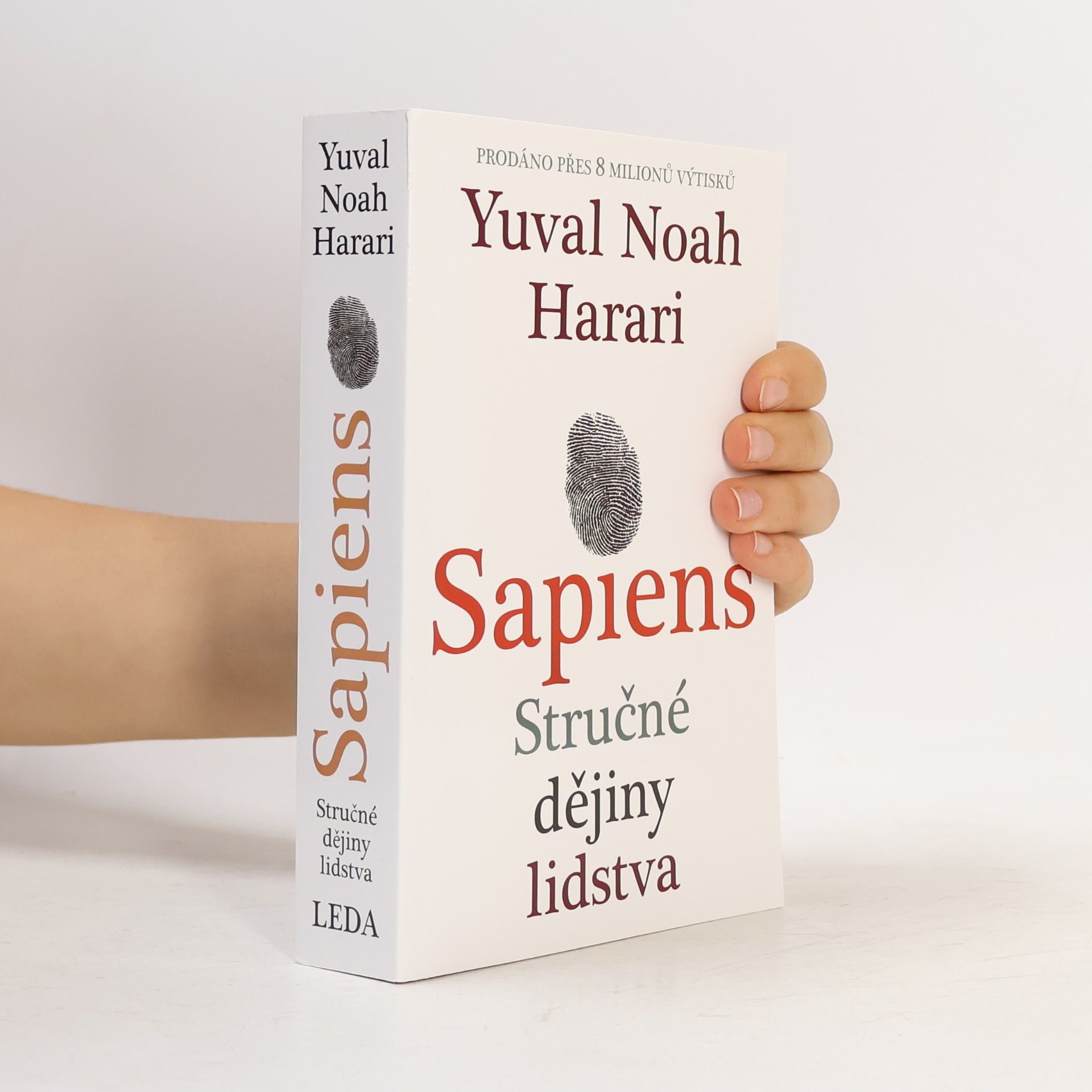 Yuval Noah Harari Sapiens. Stručné dějiny lidstva