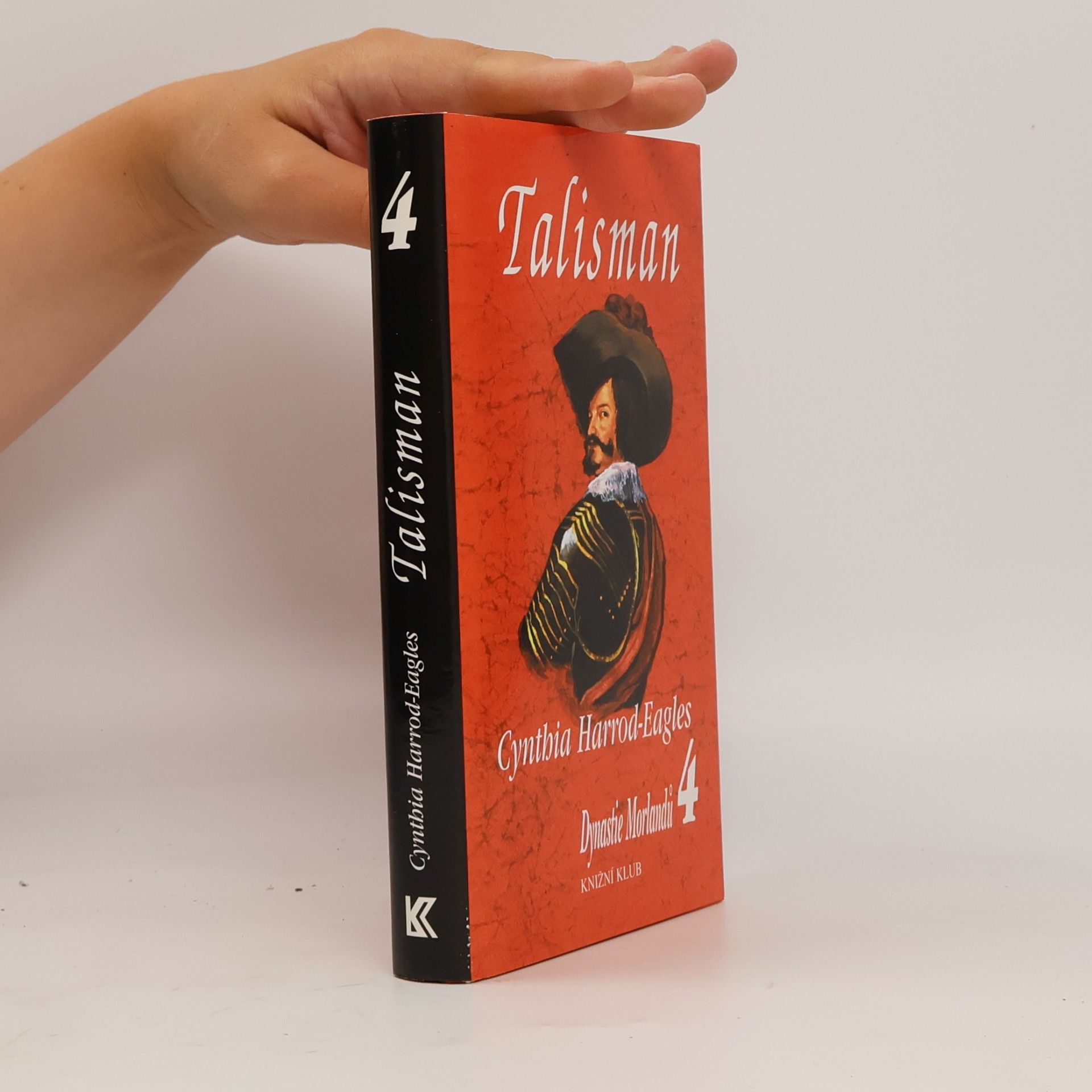 Cynthia Harrod-Eagles Dynastie Morlandů 4. Talisman