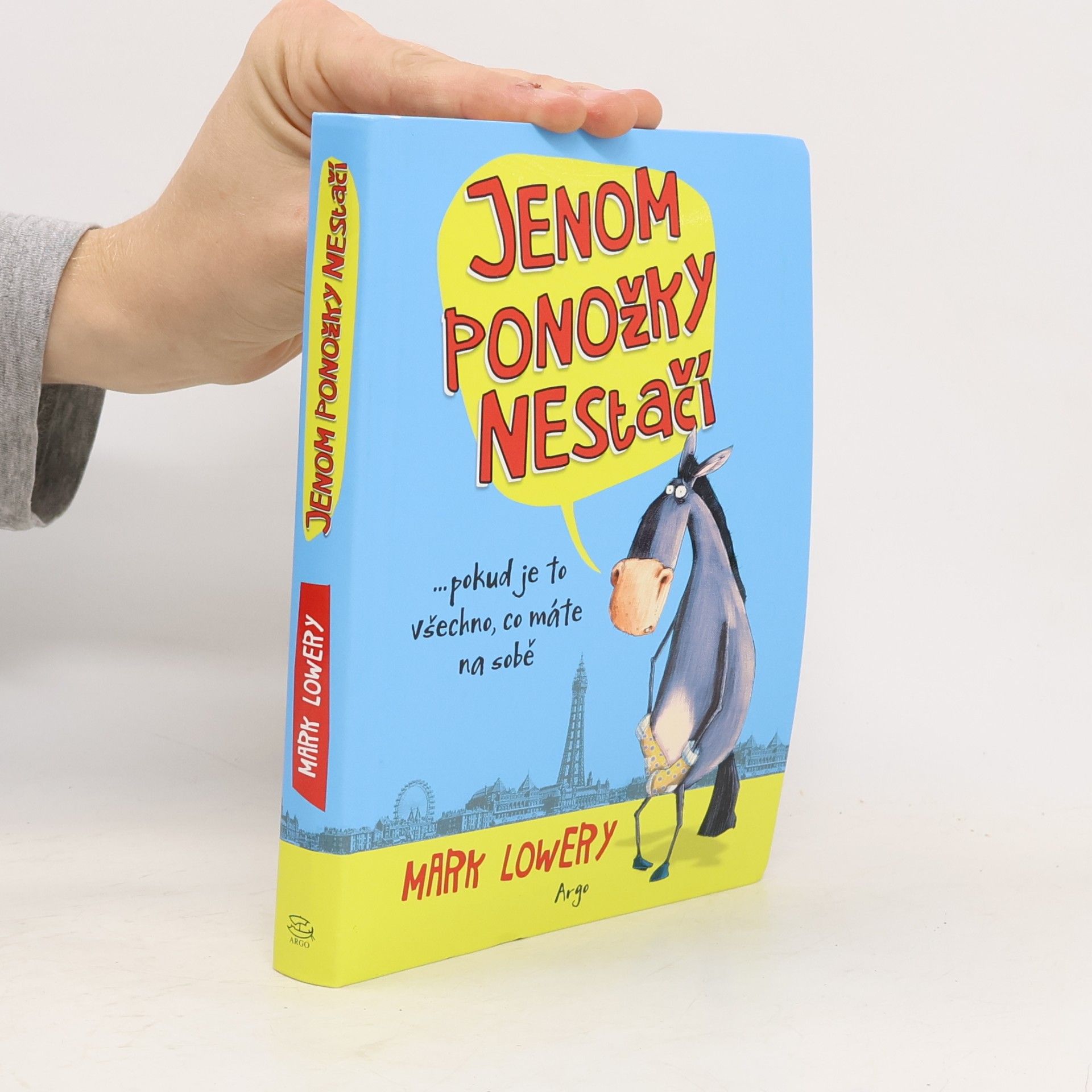Mark Lowery Jenom ponožky nestačí