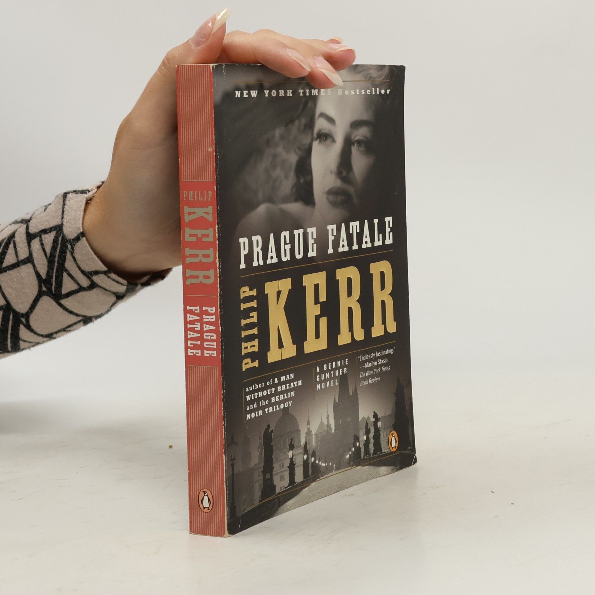 Philip Kerr Prague Fatale. A Bernie Gunther Novel