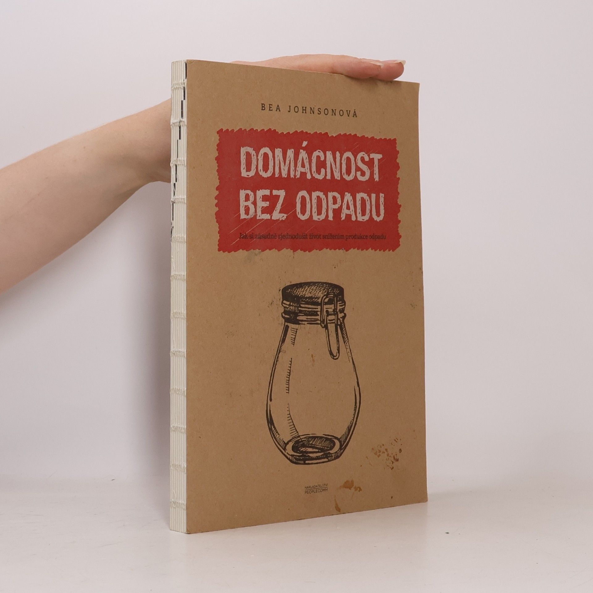 Domácnost bez odpadu: Jak si zásadně zjednodušit život snížením produkce odpadu