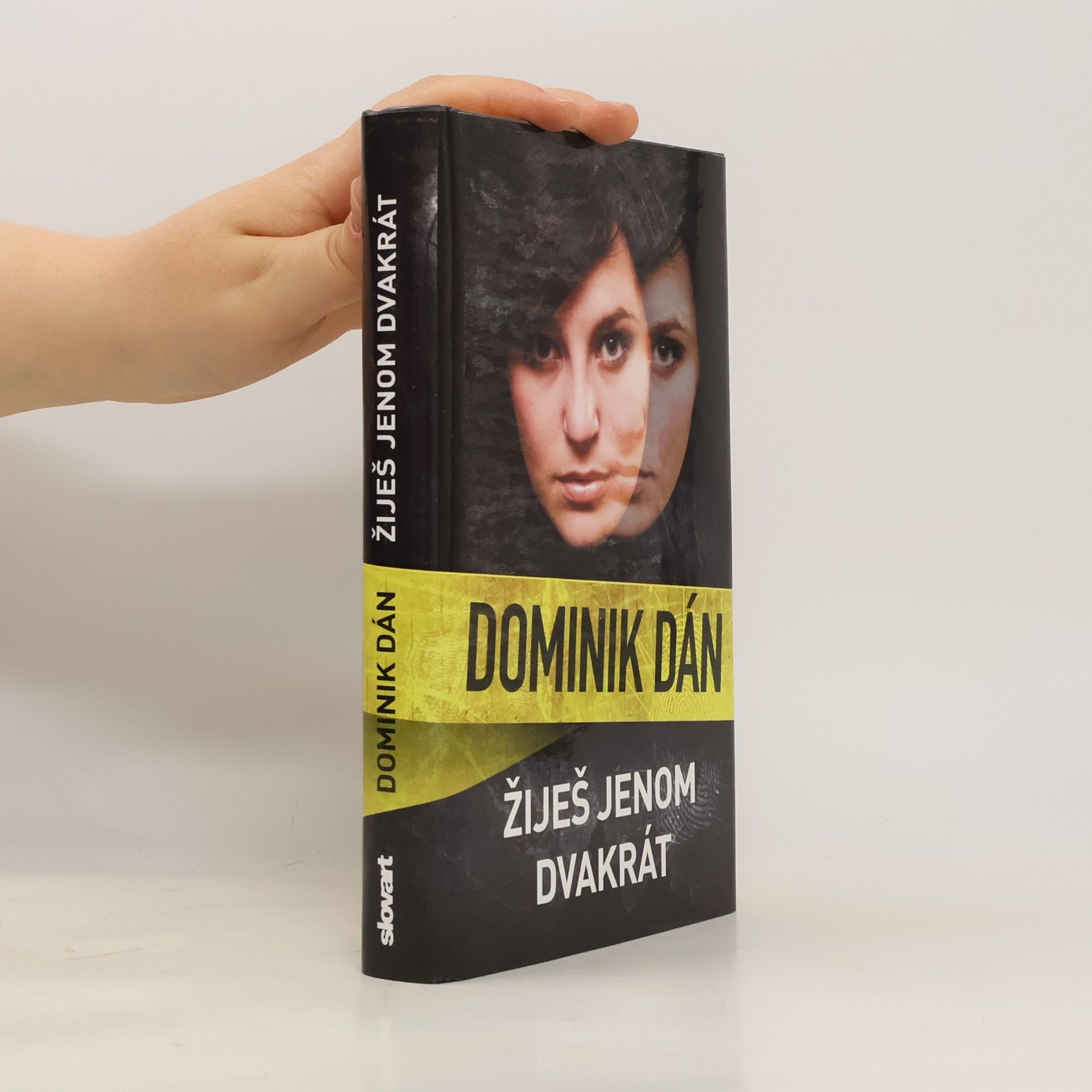 Dominik Dán Žiješ jenom dvakrát