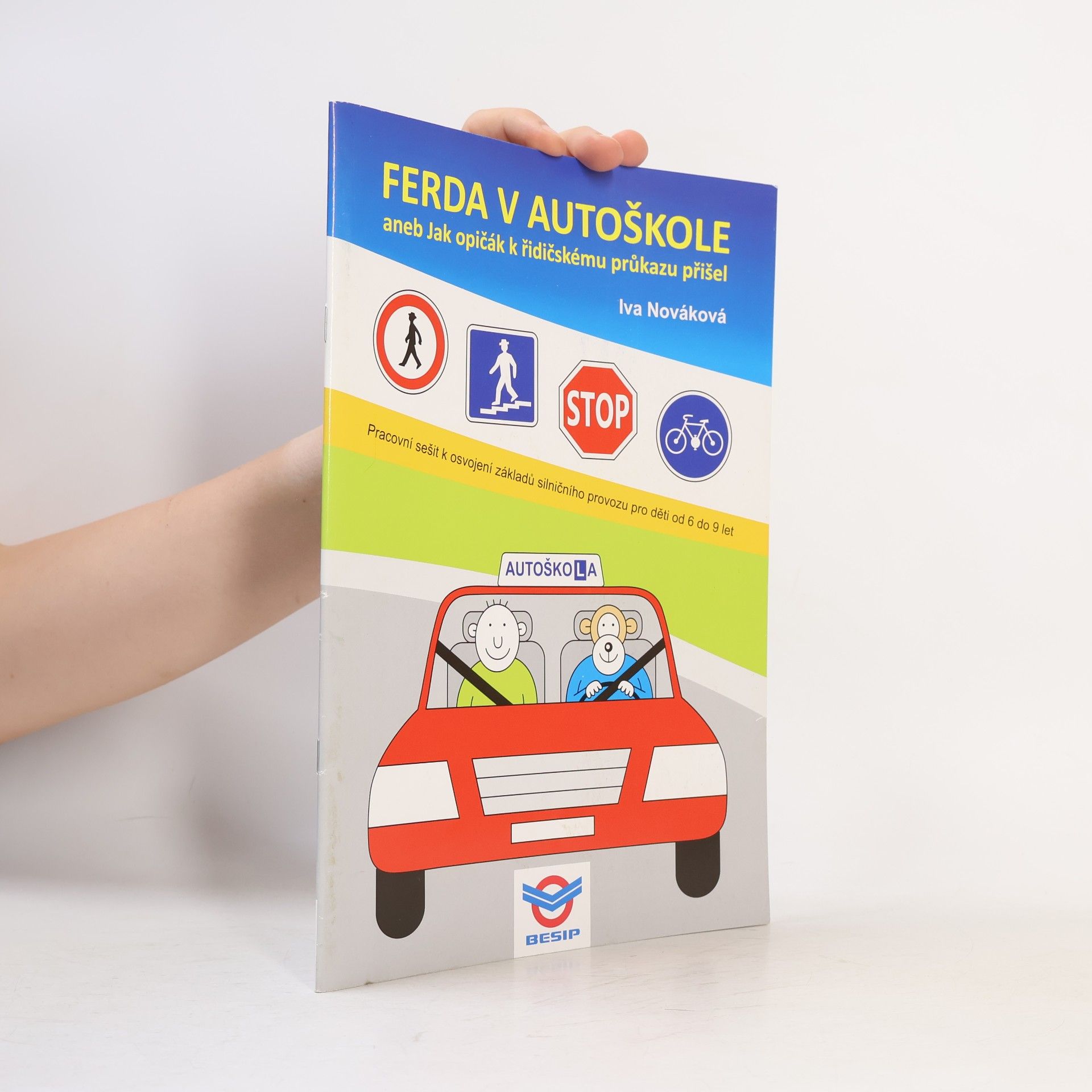 Iva Nováková Ferda v Autoškole aneb Jak opičák k řidičskému průkazu přišel