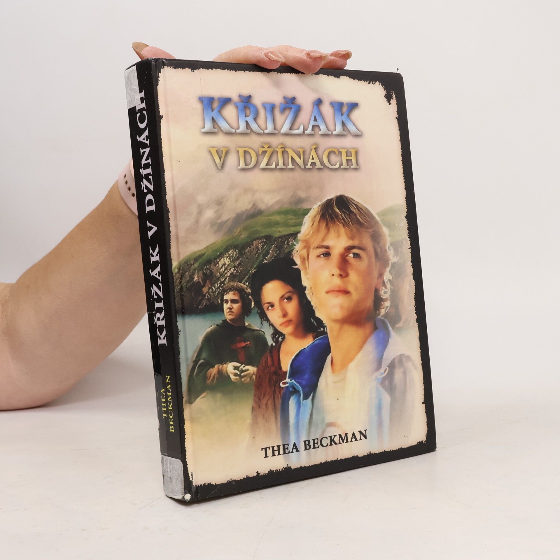 Thea Beckman Křižák v džínách