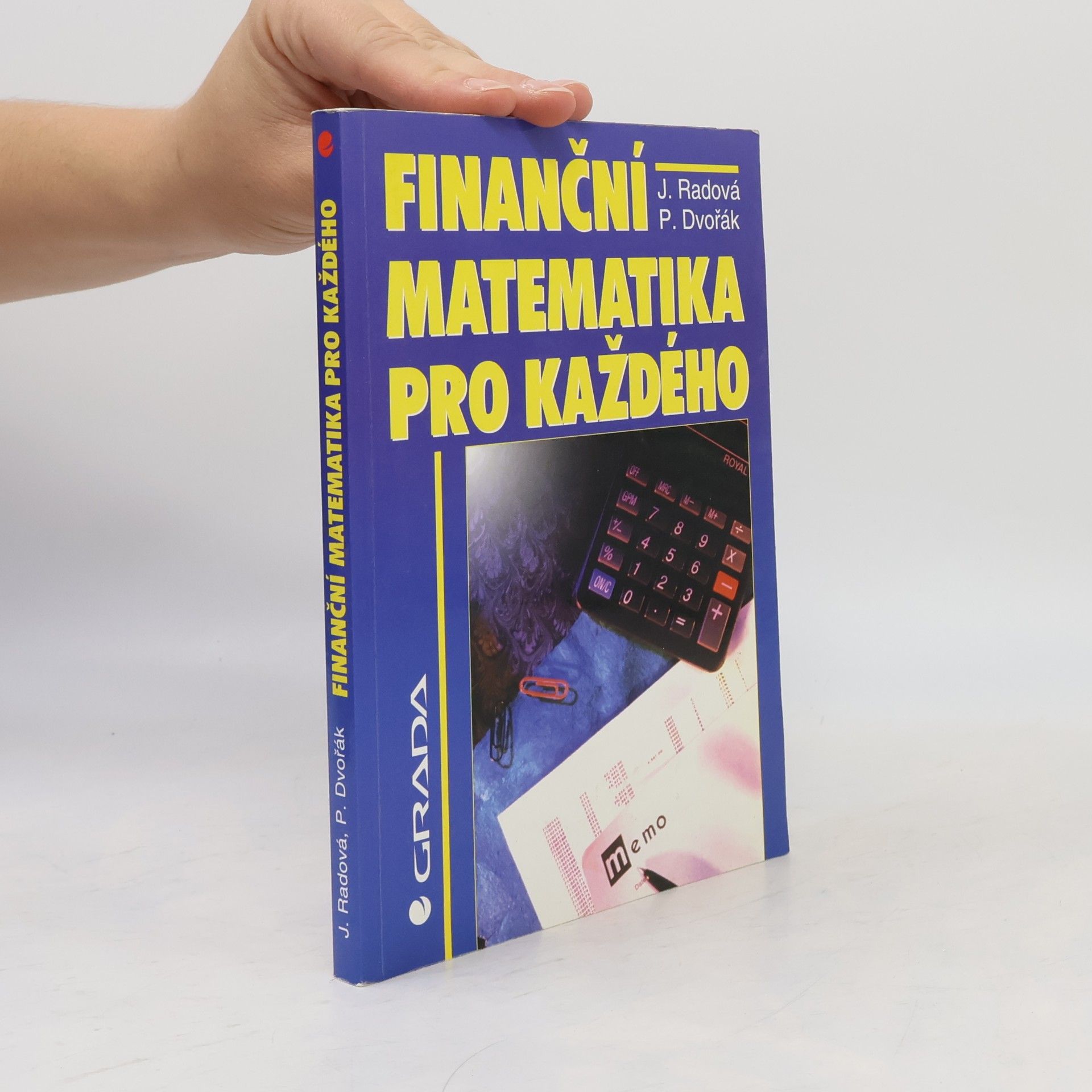 Jarmila Radová Finanční matematika pro každého