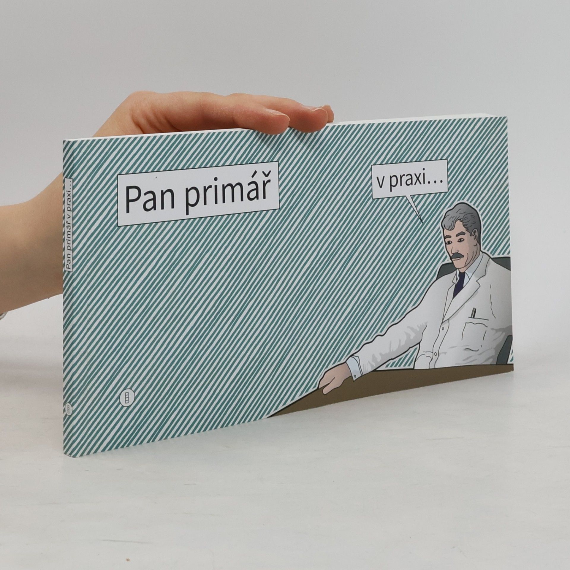 AA.VV. Pan primář v praxi...