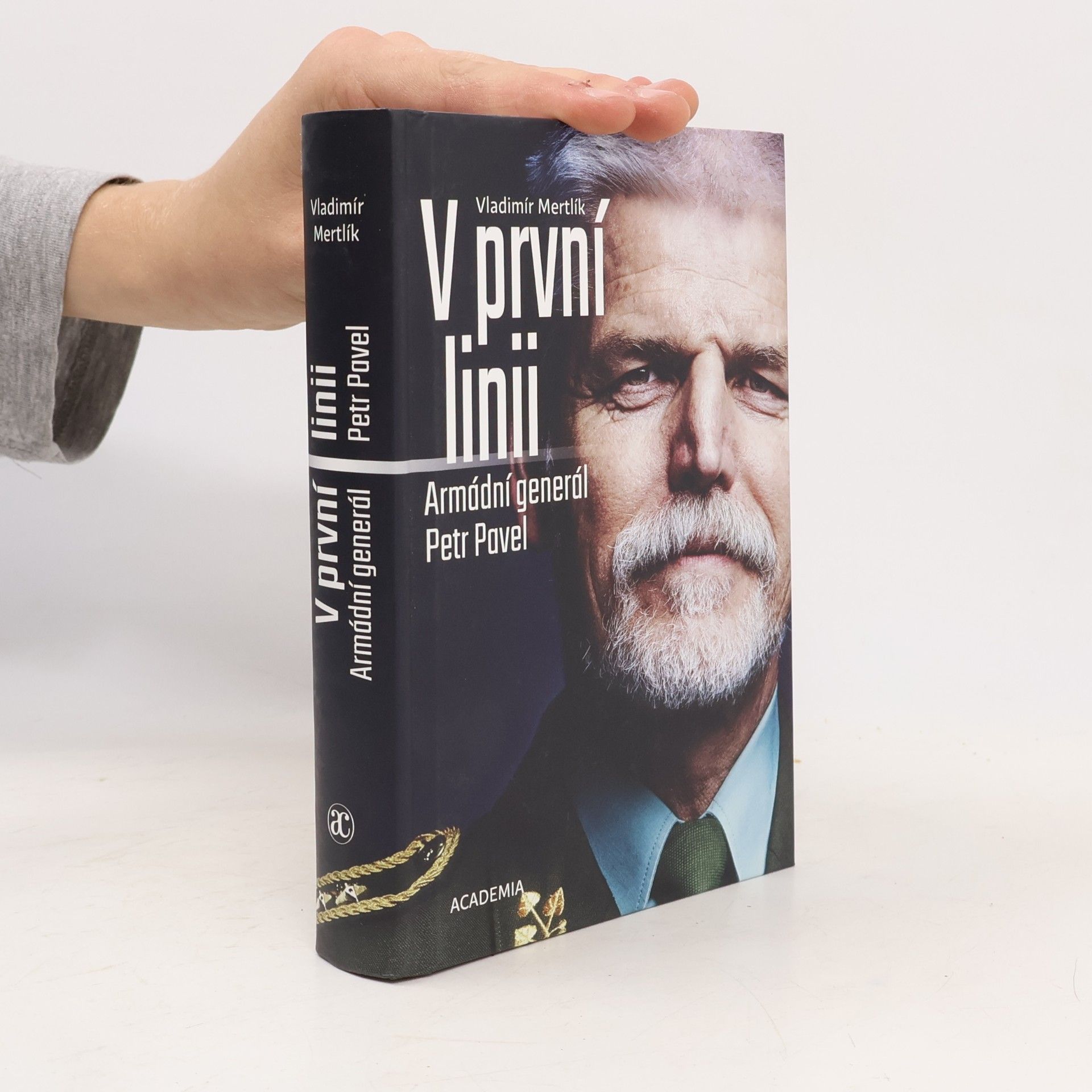 Petr Pavel (prezident) V první linii: Armádní generál Petr Pavel