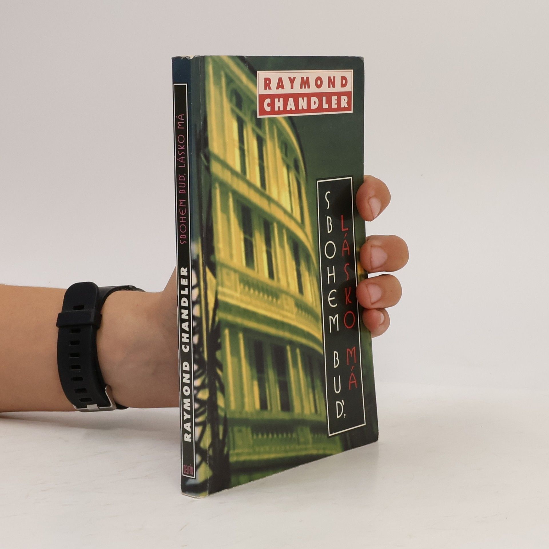 Raymond Chandler Sbohem buď, lásko má