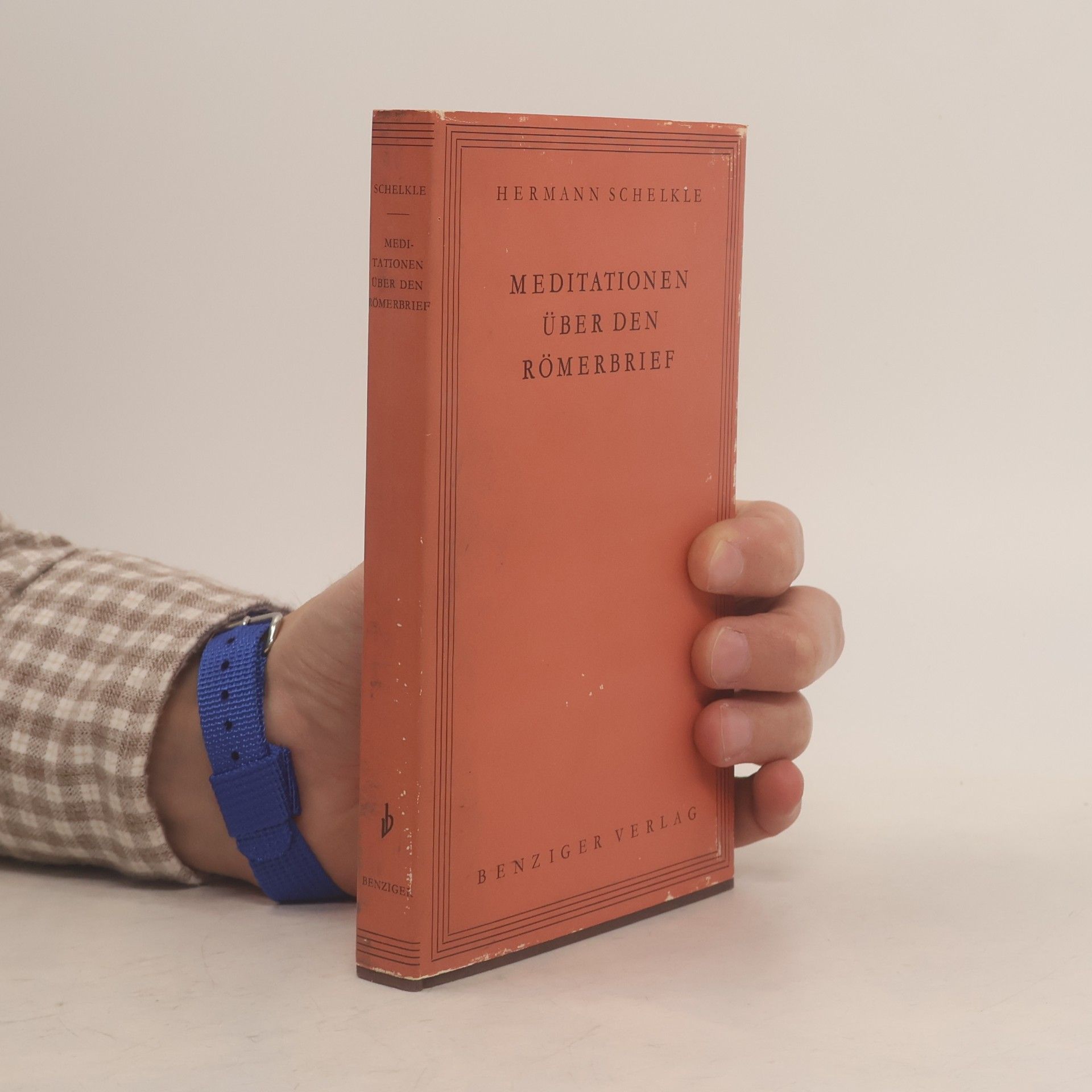 Hermann Schelkle Meditationen über den Römerbrief