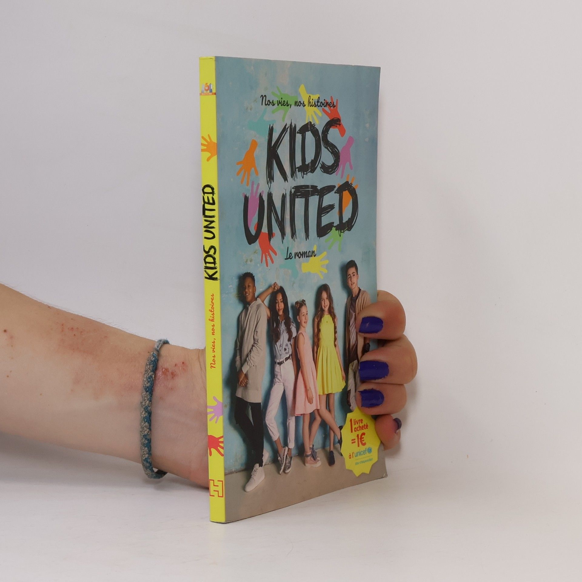 Nos vies, nos histoires - Kids United - le roman