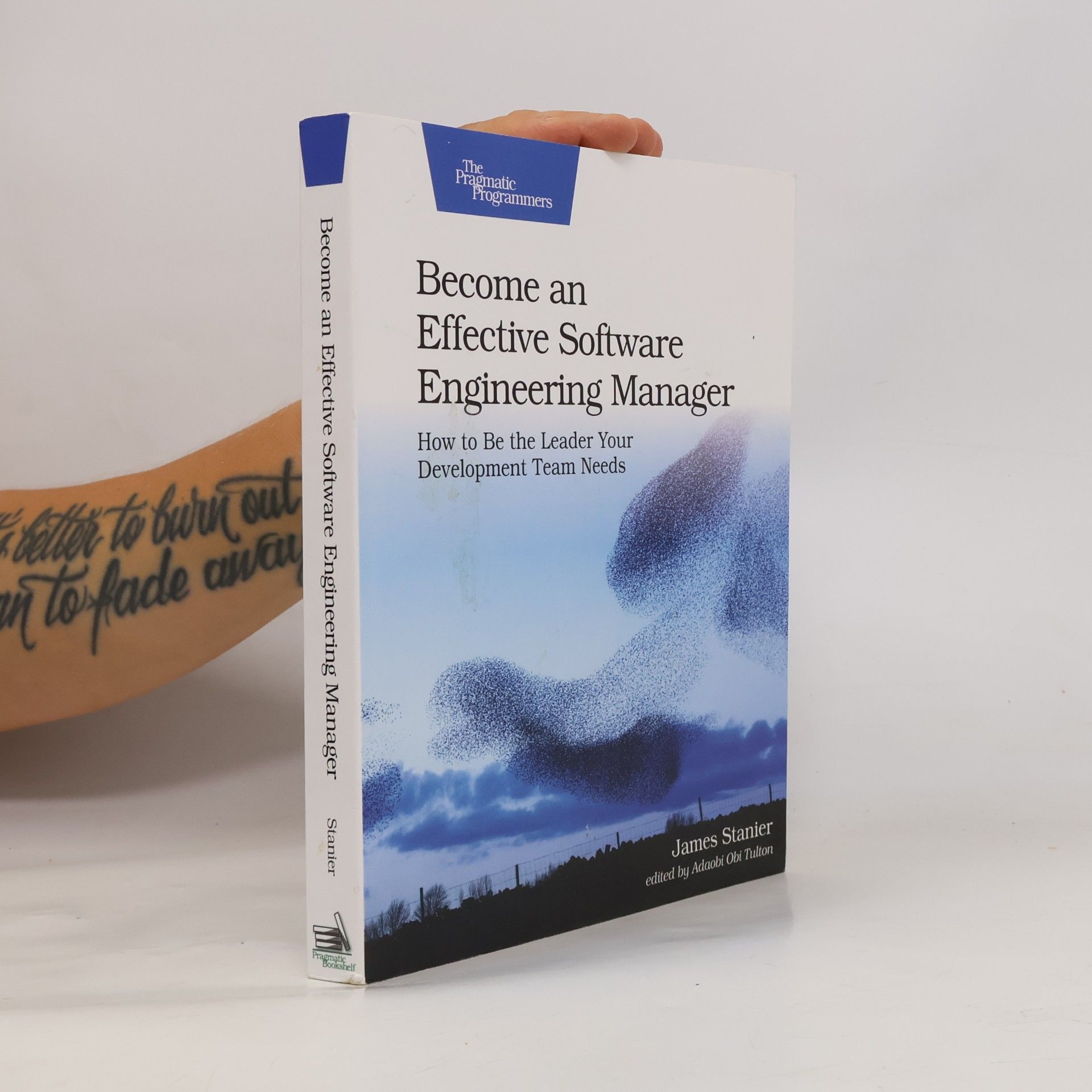 James Stanier Become an Effective Software Engineering Manager