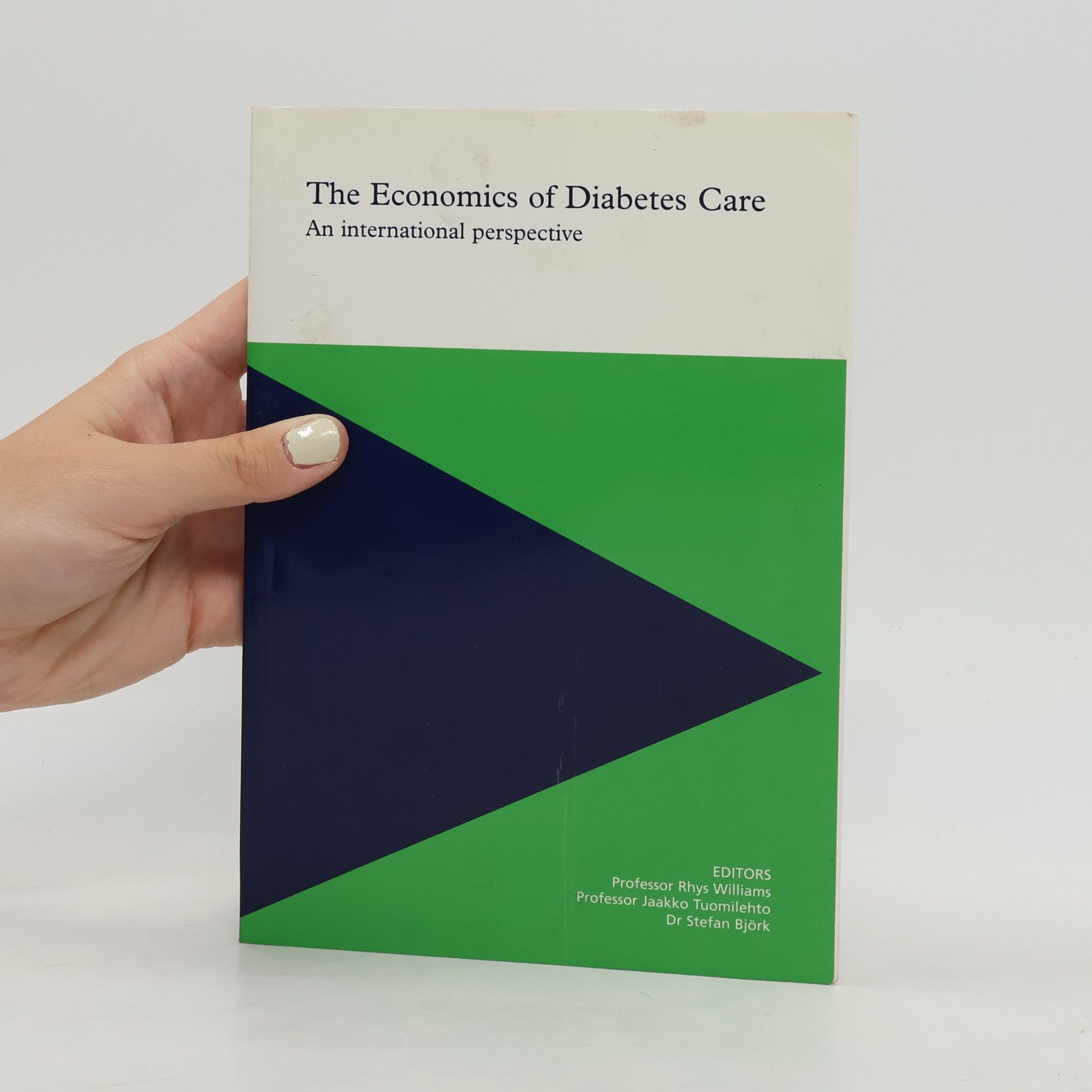 Rhys Williams The Economics of Diabetes Care