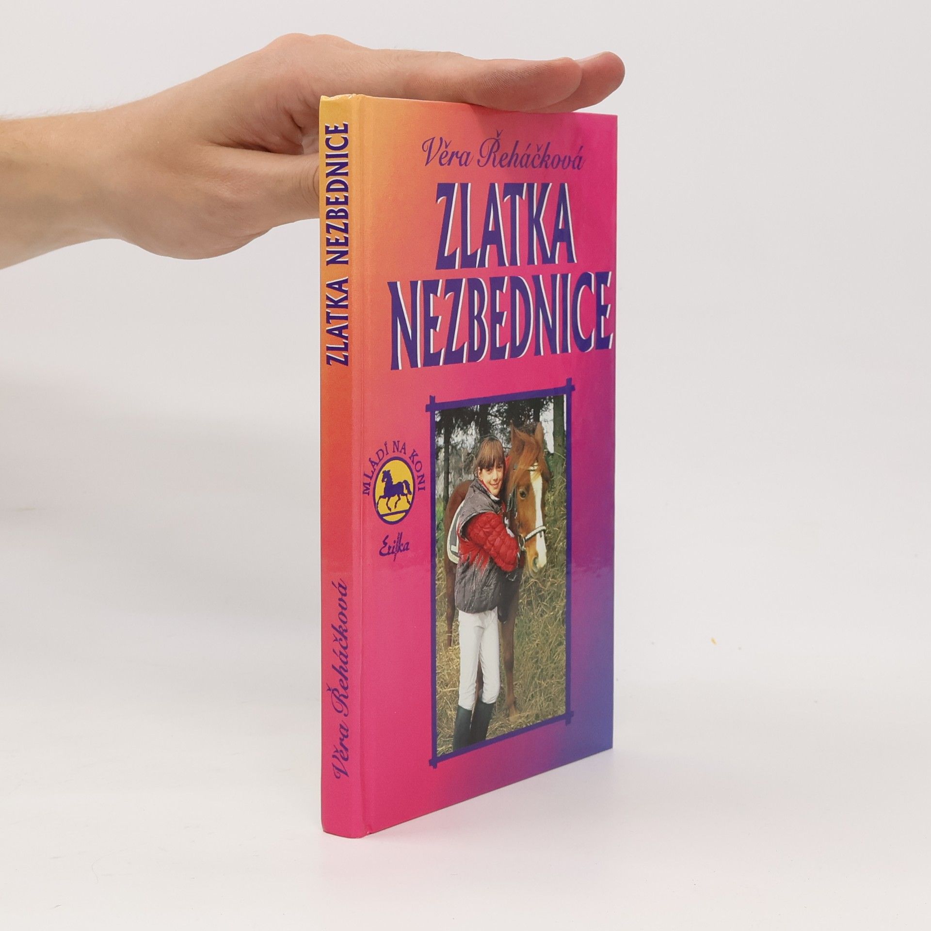 Věra Řeháčková Zlatka nezbednice