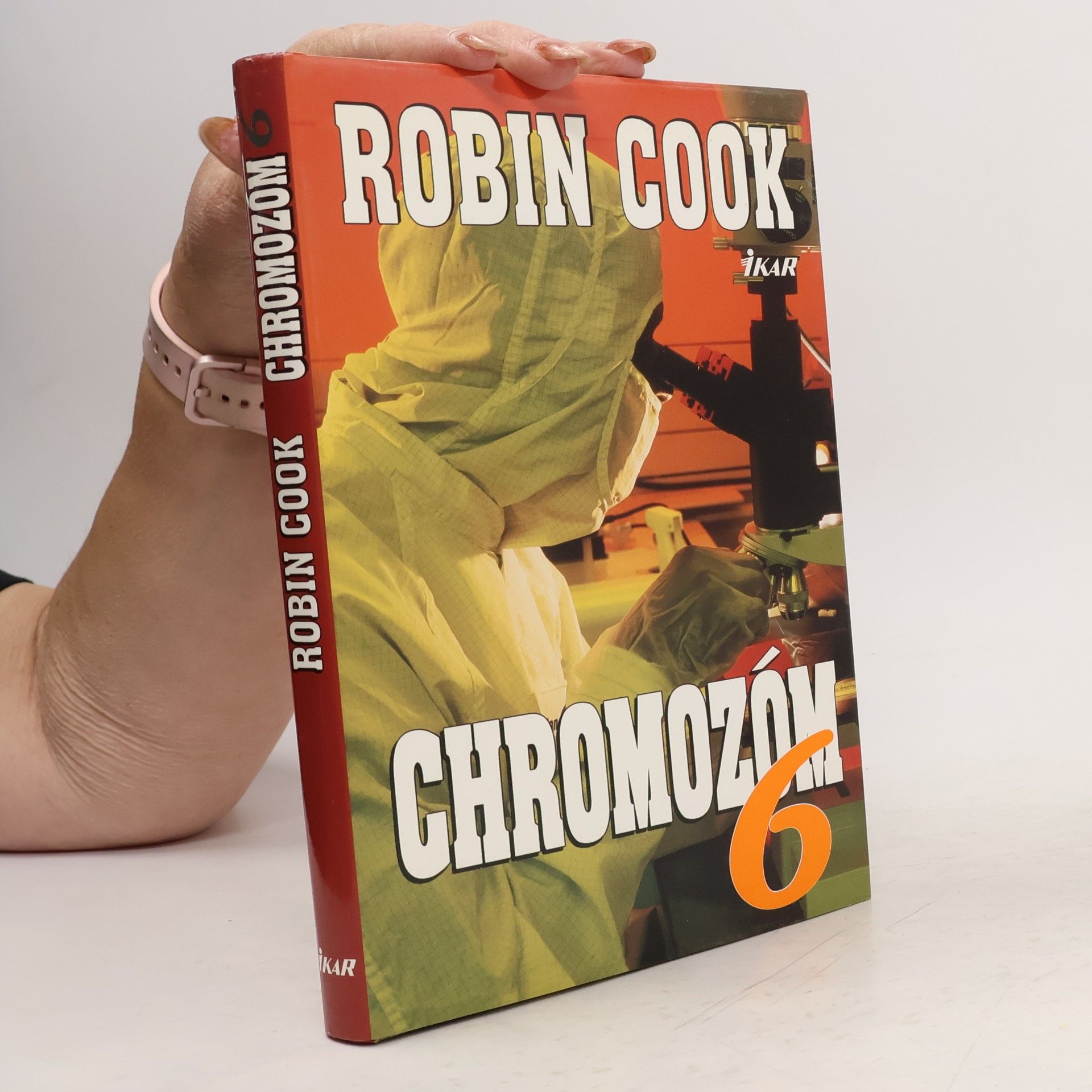 Robin Cook Chromozóm 6.