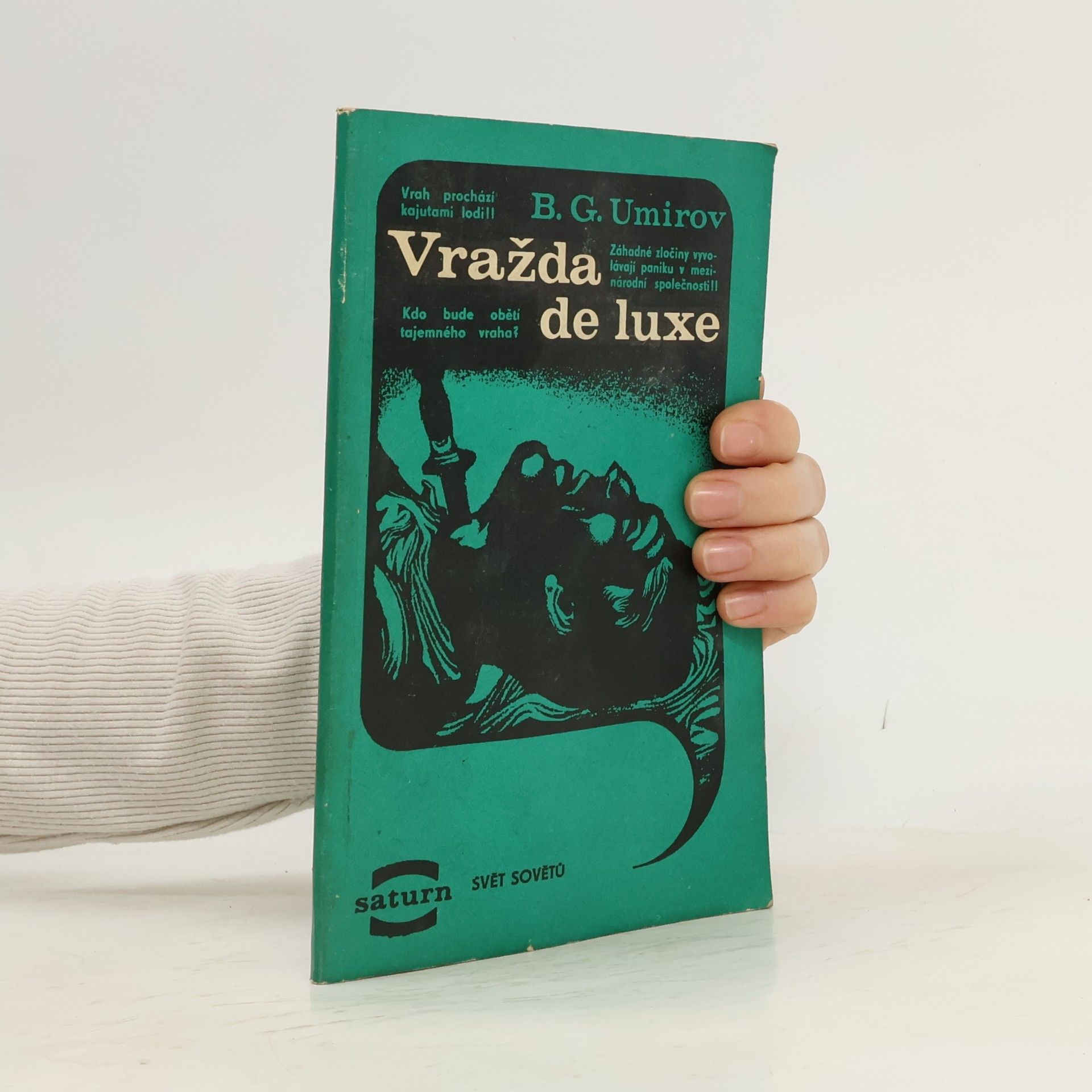 B. G. Umirov Vražda de luxe