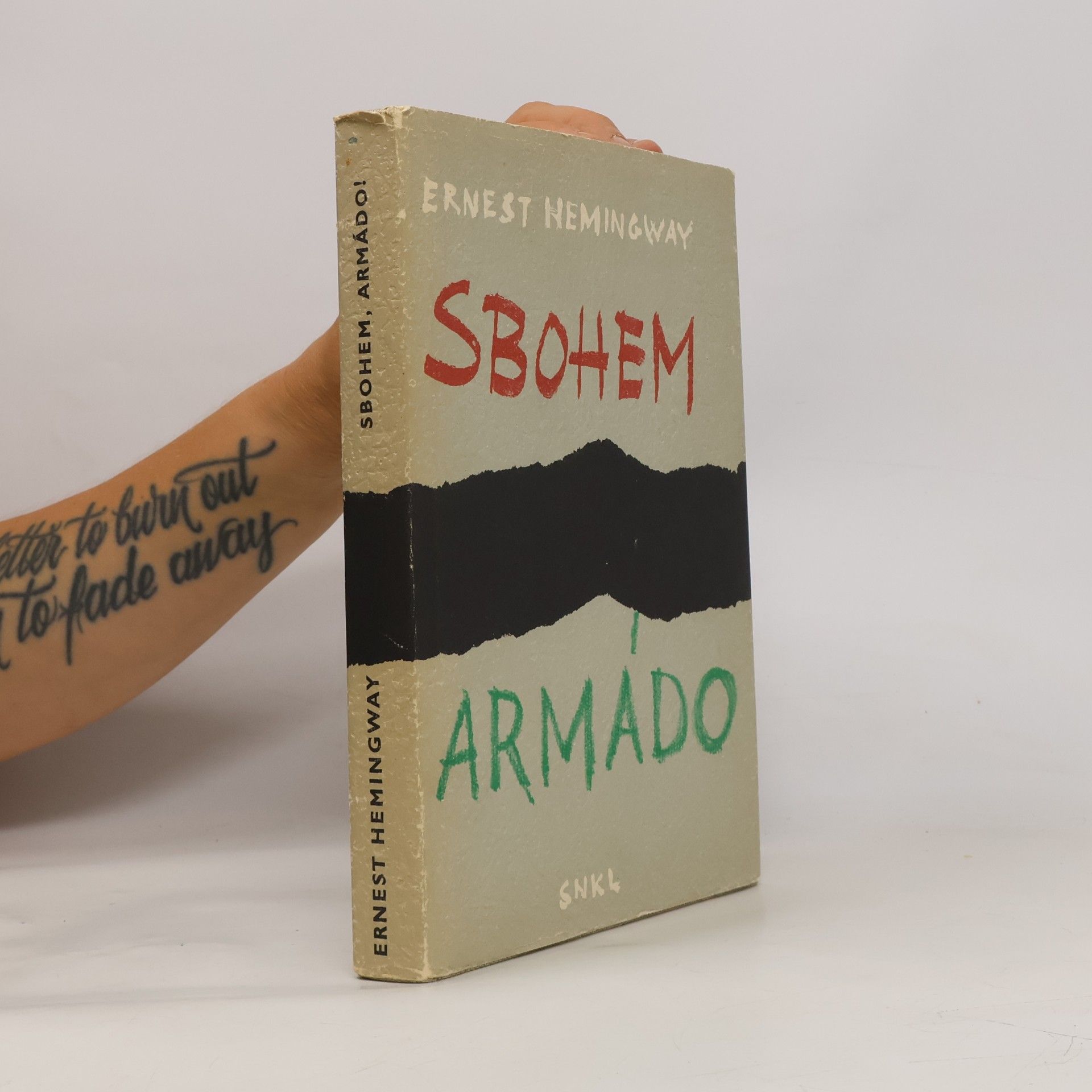 Ernest Hemingway Sbohem, armádo!