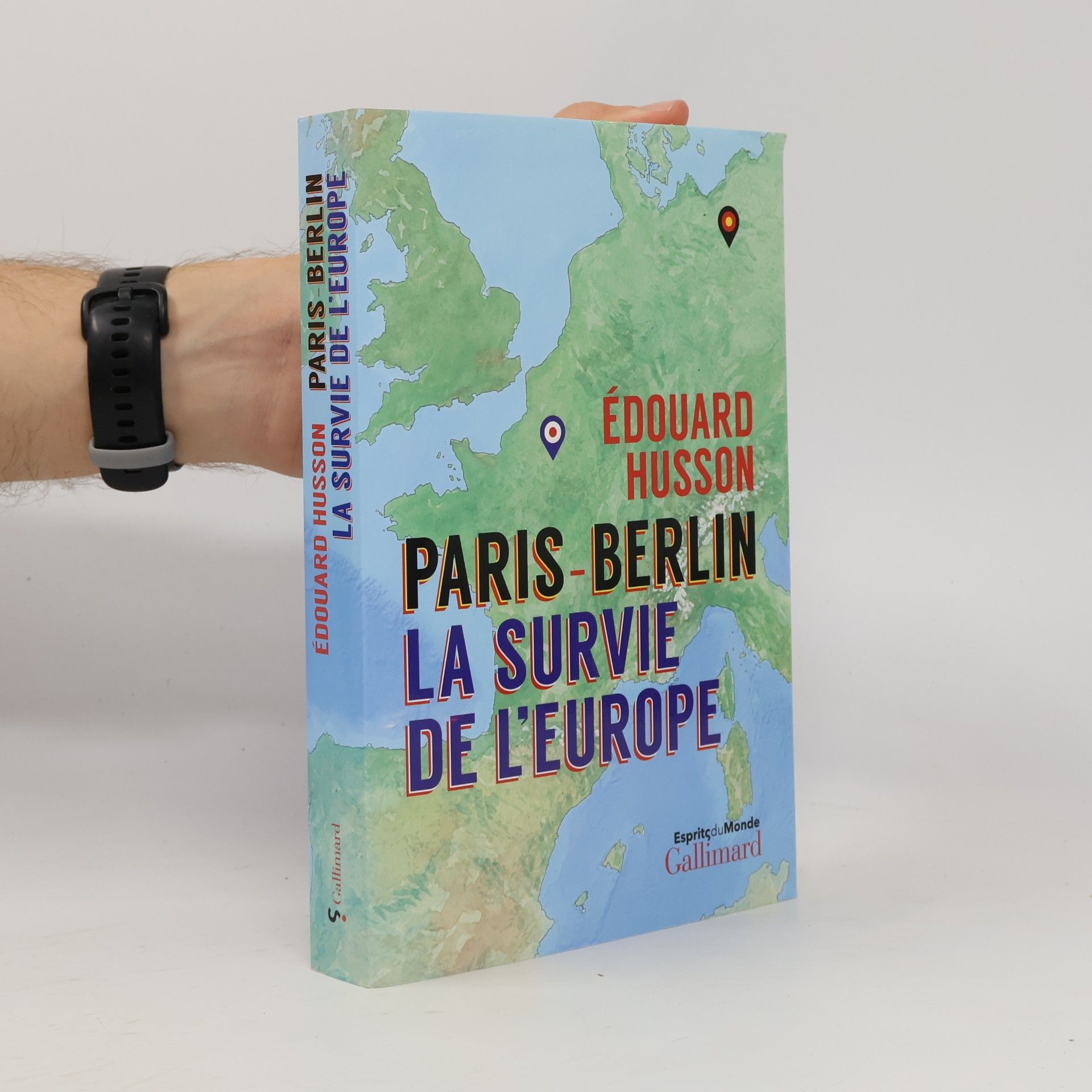 Édouard Husson Paris-Berlin la Survie de l'Europe