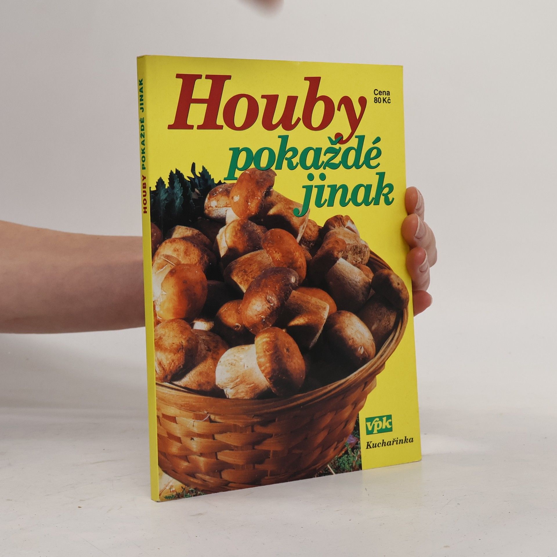 Jana Tetíková Houby pokaždé jinak