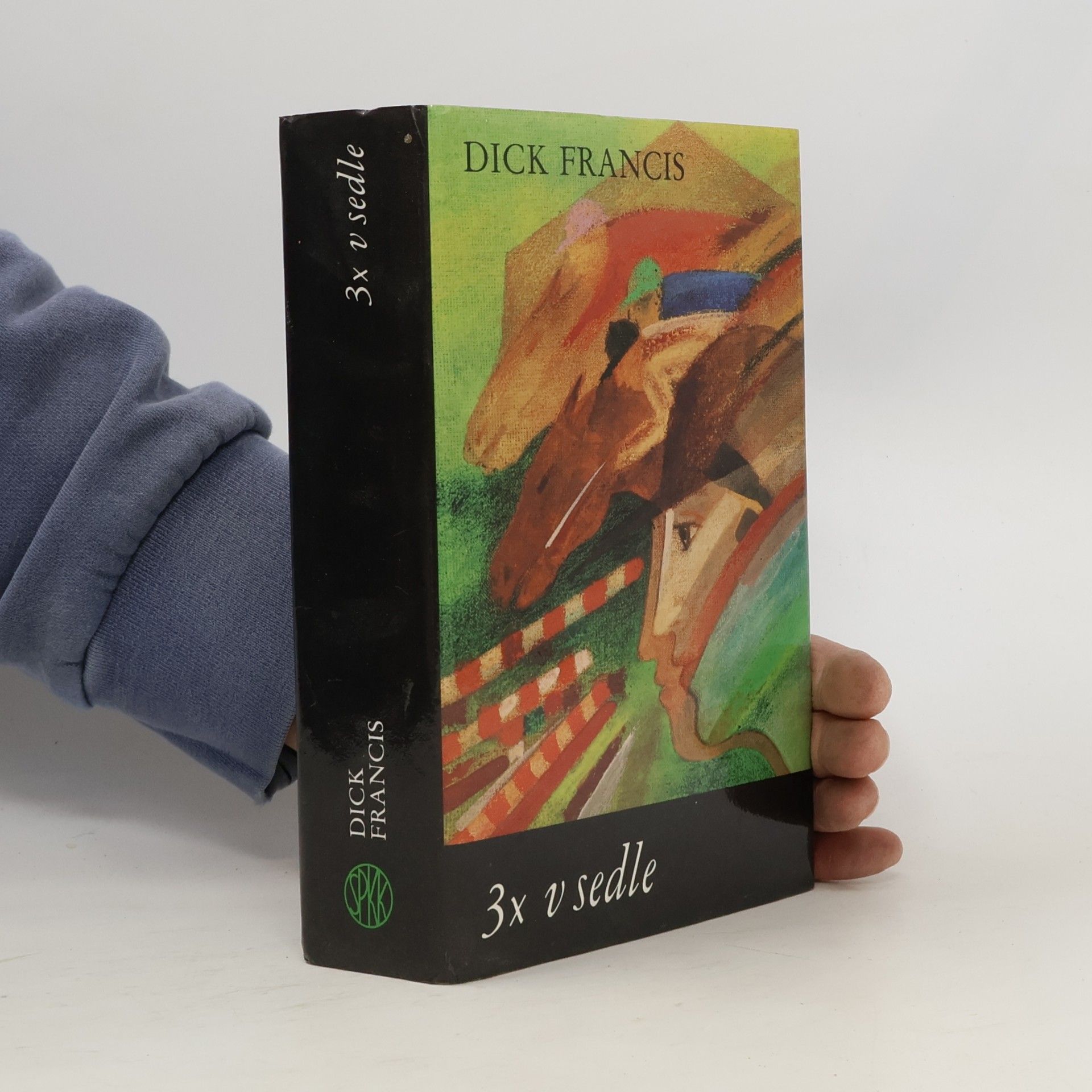Dick Francis 3x v sedle