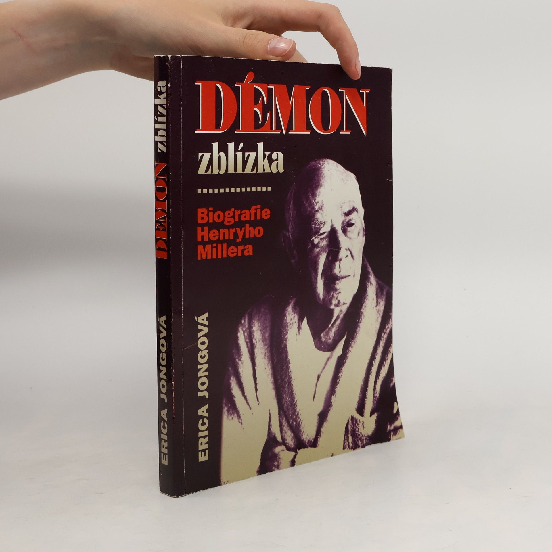 Démon zblízka. Biografie Henryho Millera