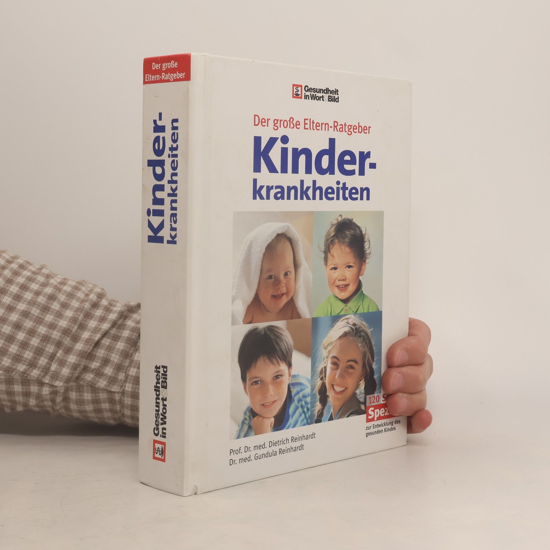 Gundula Reinhardt Der große Eltern-Ratgeber Kinder-krankheiten
