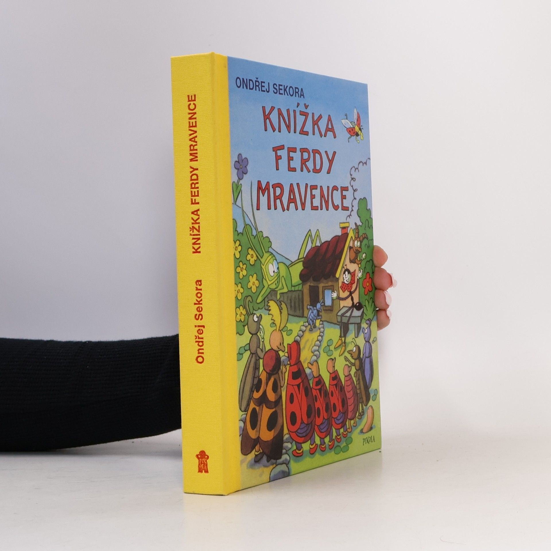 Ondřej J. Sekora Knížka Ferdy Mravence