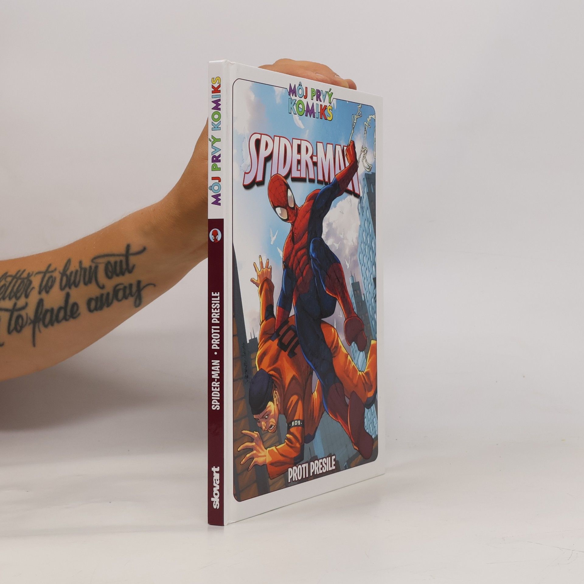 kolektiv Spider-Man. Proti presile