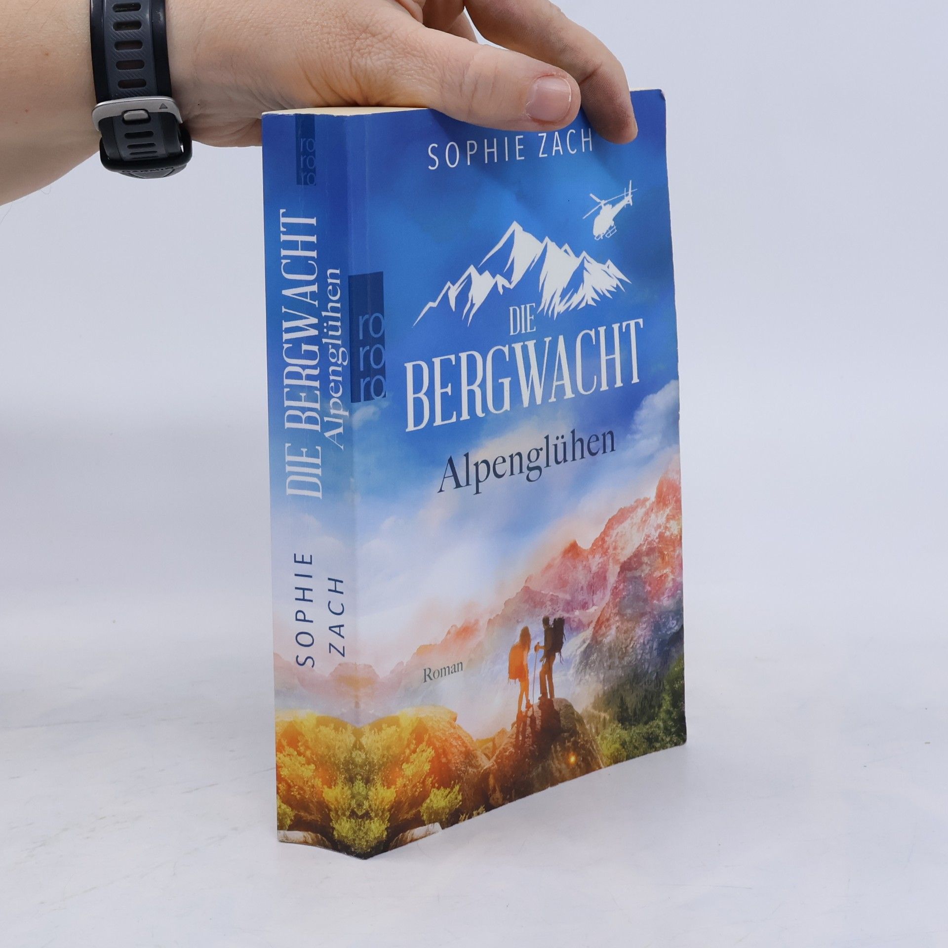 Sophie Zach Die Bergwacht: Alpenglühen