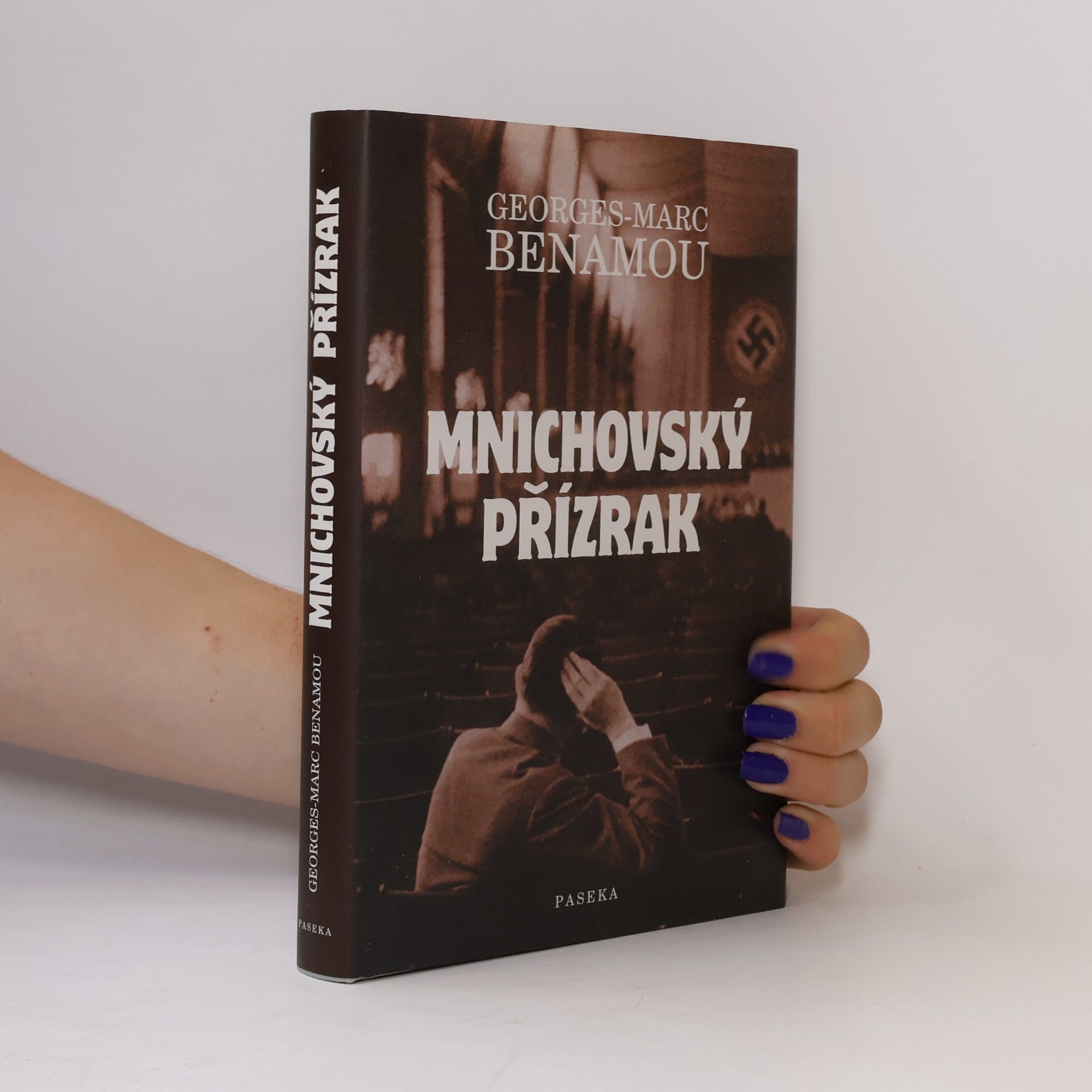 Georges-Marc Benamou Mnichovský přízrak