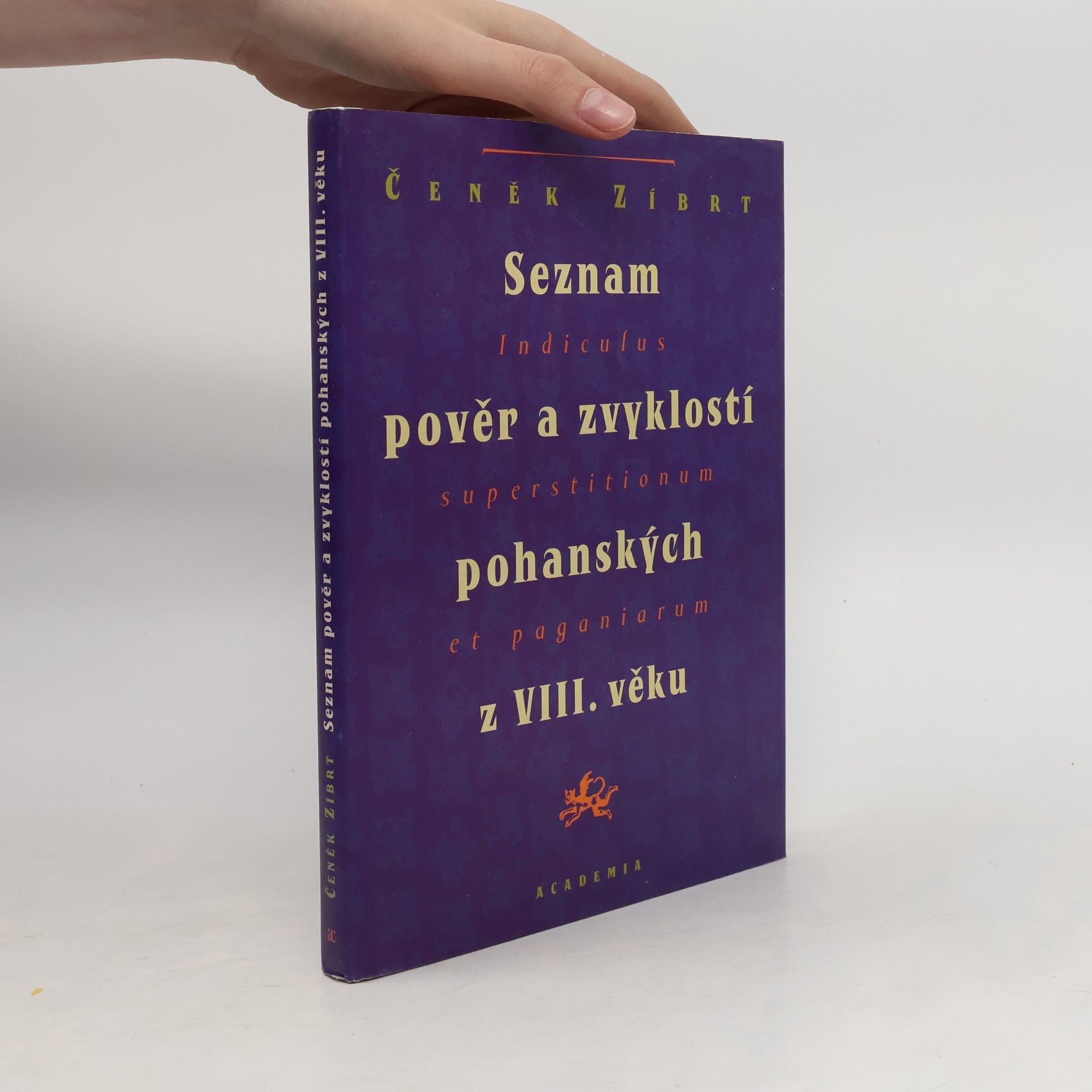 Aleš Najbrt Seznam pověr a zvyklostí pohanských z VIII. věku