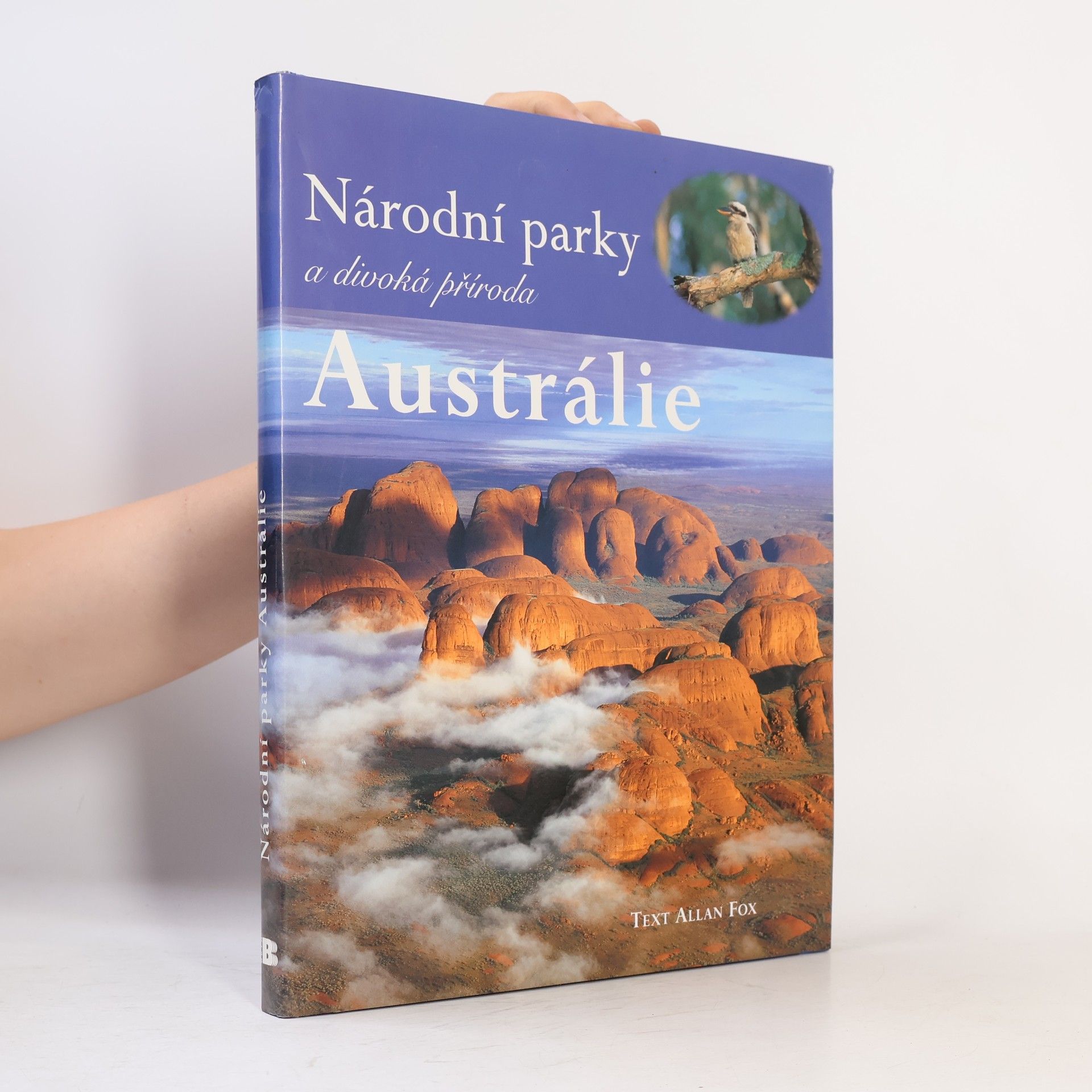 Allan Fox Národní parky a divoká příroda Austrálie